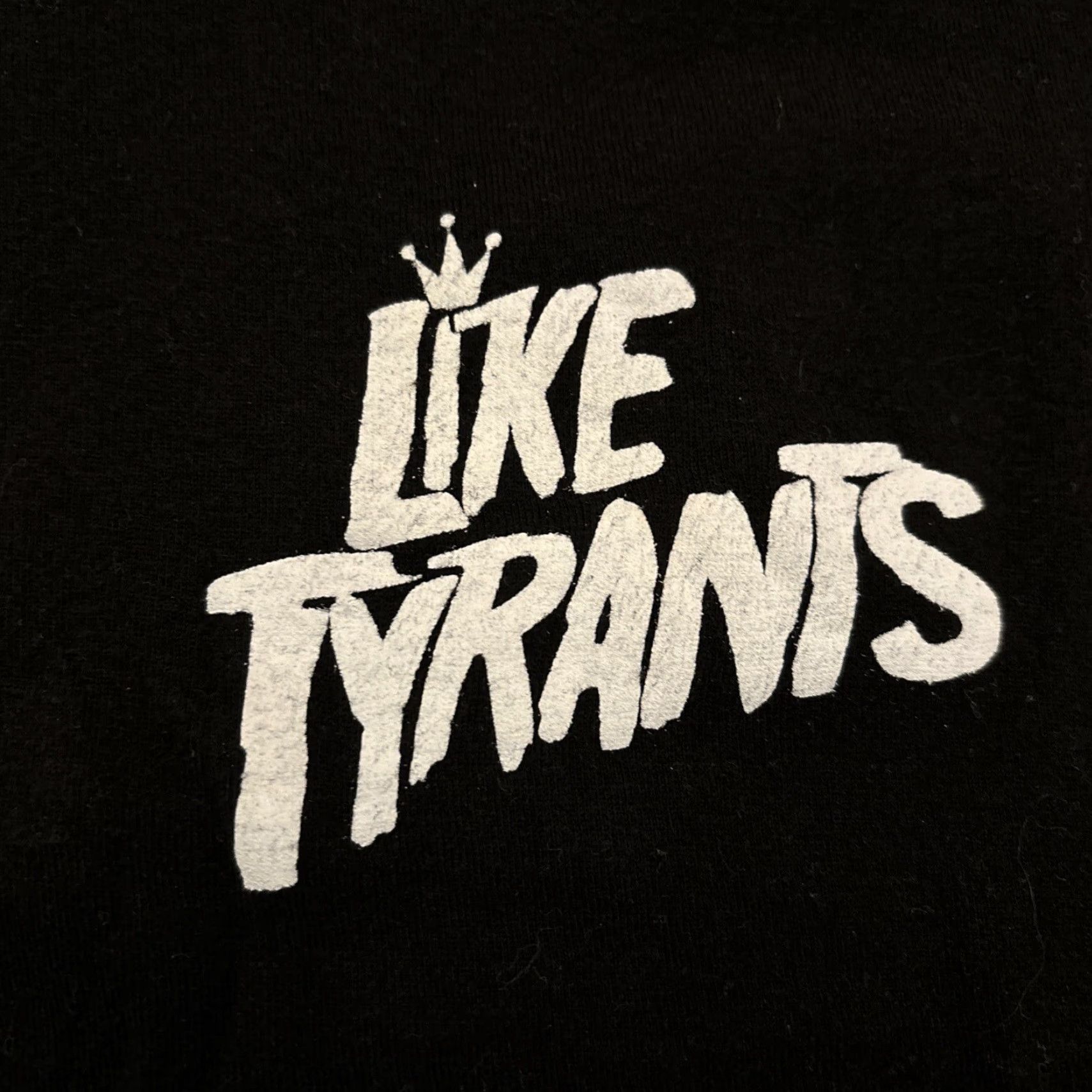 Tultex LIKE TYRANTS Rock T-Shirt, Post-Hardcore Emo, Black, Adult Small, Mens Size US S / EU 44-46 / 1 - 2 Thumbnail