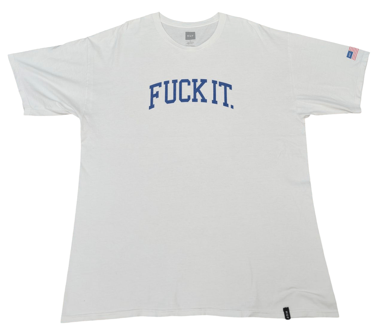Fuck Art, Make Tees Huf T FUCK IT Size US XL / EU 56 / 4 - 1 Thumbnail