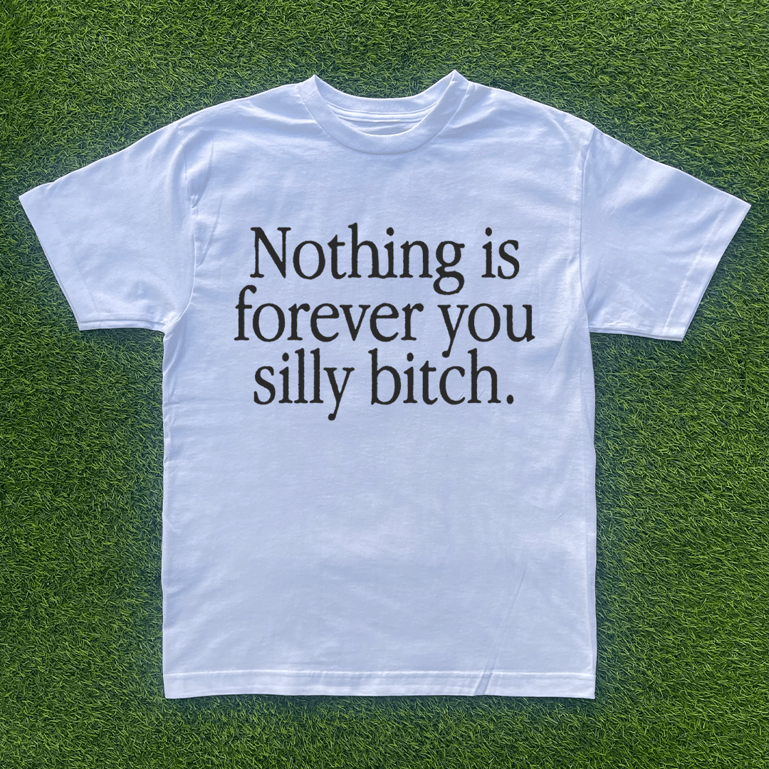 Vintage NOTHINGS FOREVER SILLY BIH TSHIRT Size US S / EU 44-46 / 1 - 1 Preview