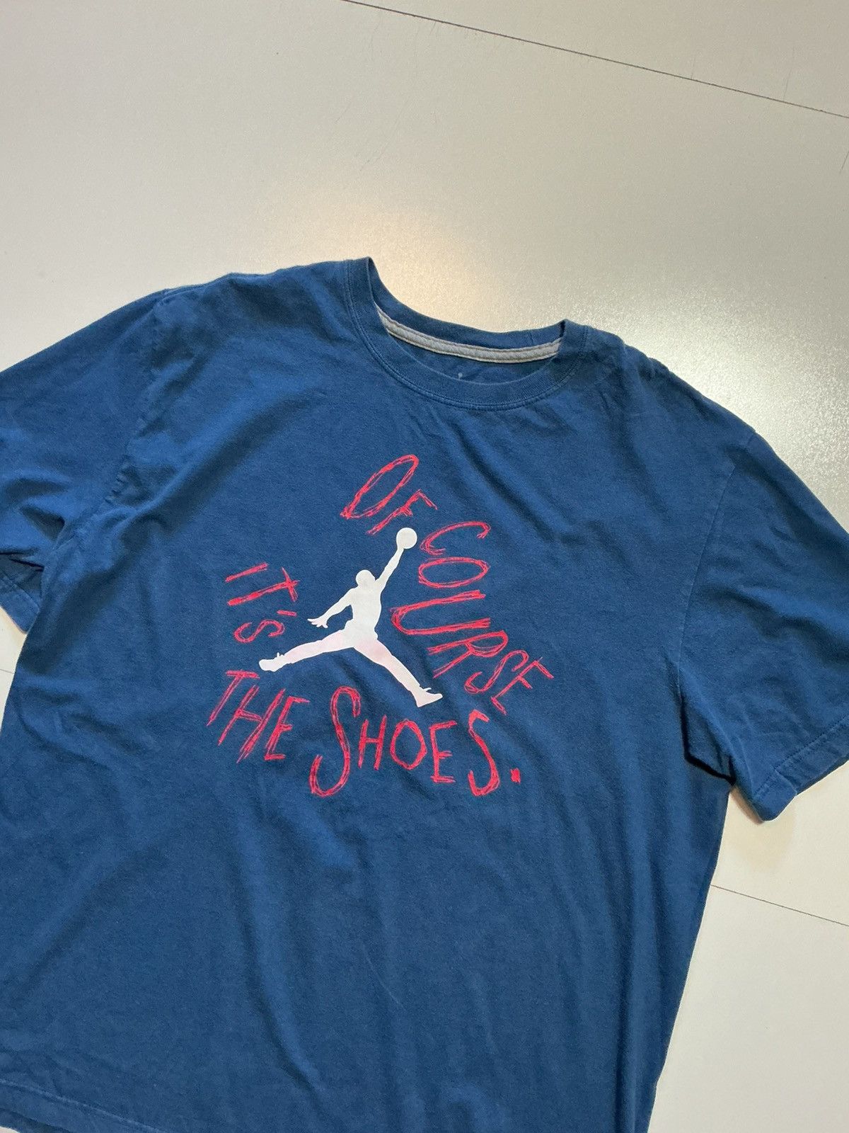 Jordan Brand Air Jordan Nike Jumpman Of Course It's The Shoes T-Shirt Size US XL / EU 56 / 4 - 3 Thumbnail