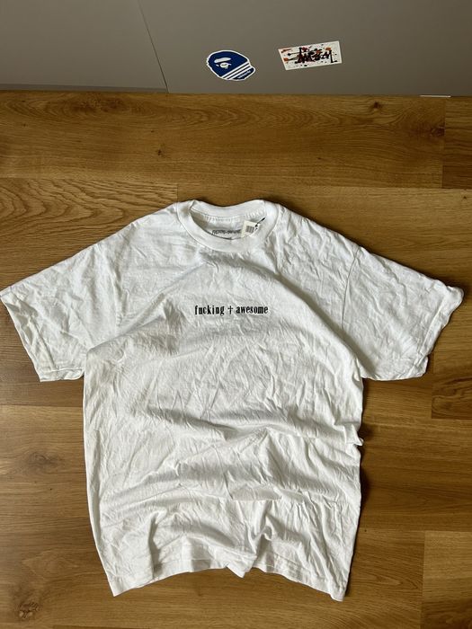 Fucking Awesome fucking awesome t-shirt | Grailed