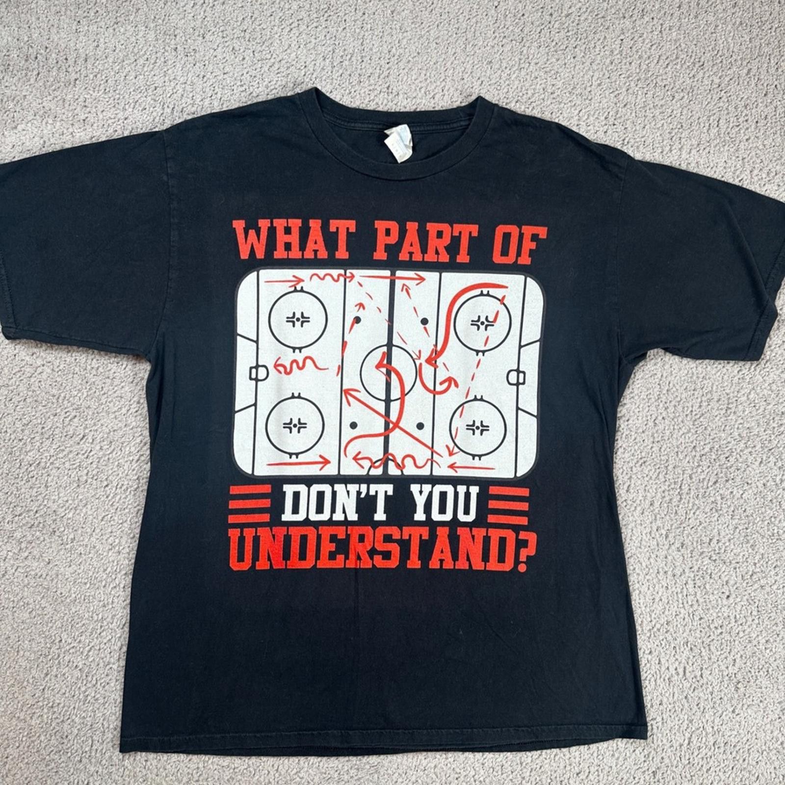 Other Hockey Funny T Shirt What Part Of Dont You Understand Black Size US L / EU 52-54 / 3 - 1 Thumbnail