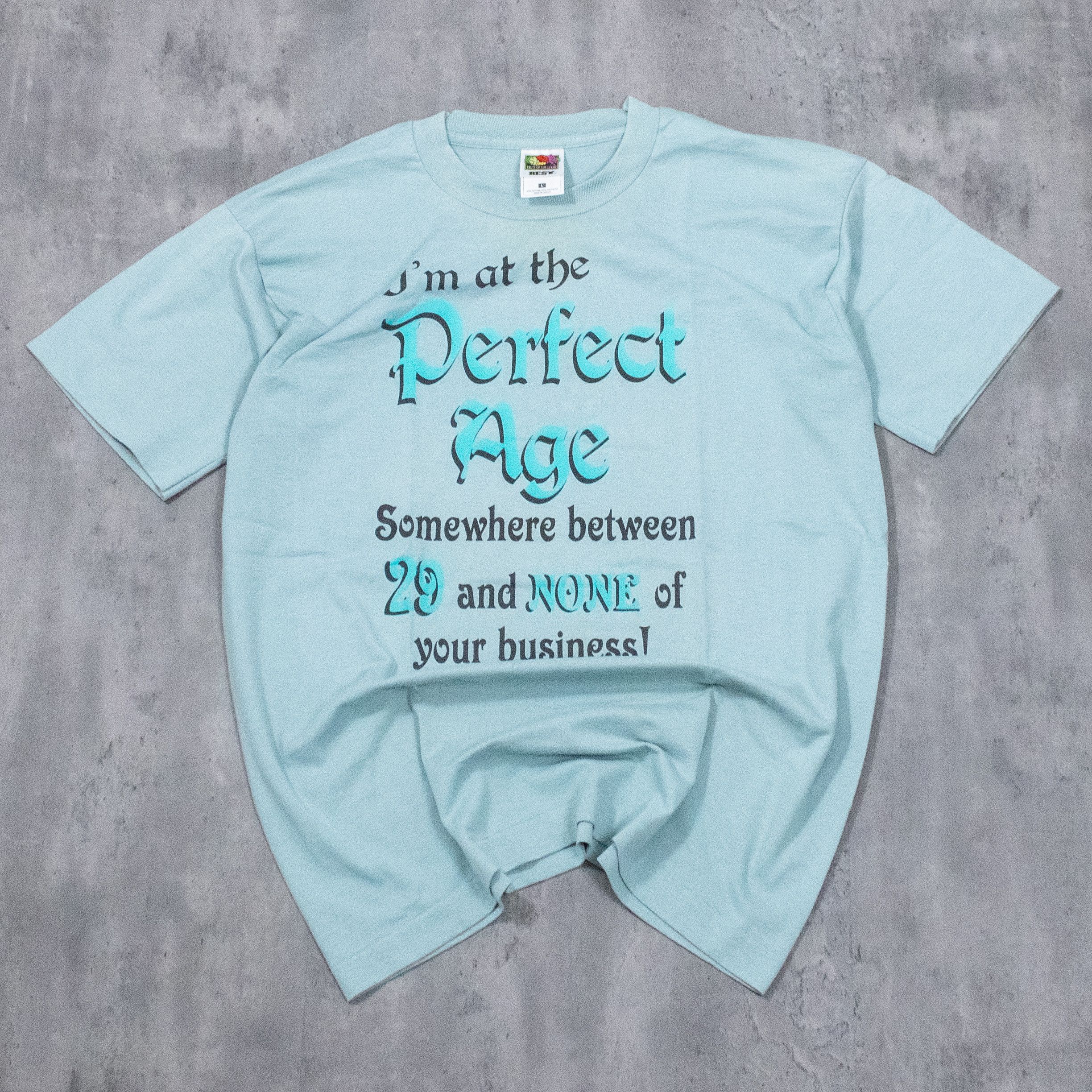 Hysteric Glamour Vintage 1990’s I'm The Perfect Age Meme Comedy Humor T-Shirt Size US L / EU 52-54 / 3 - 3 Thumbnail