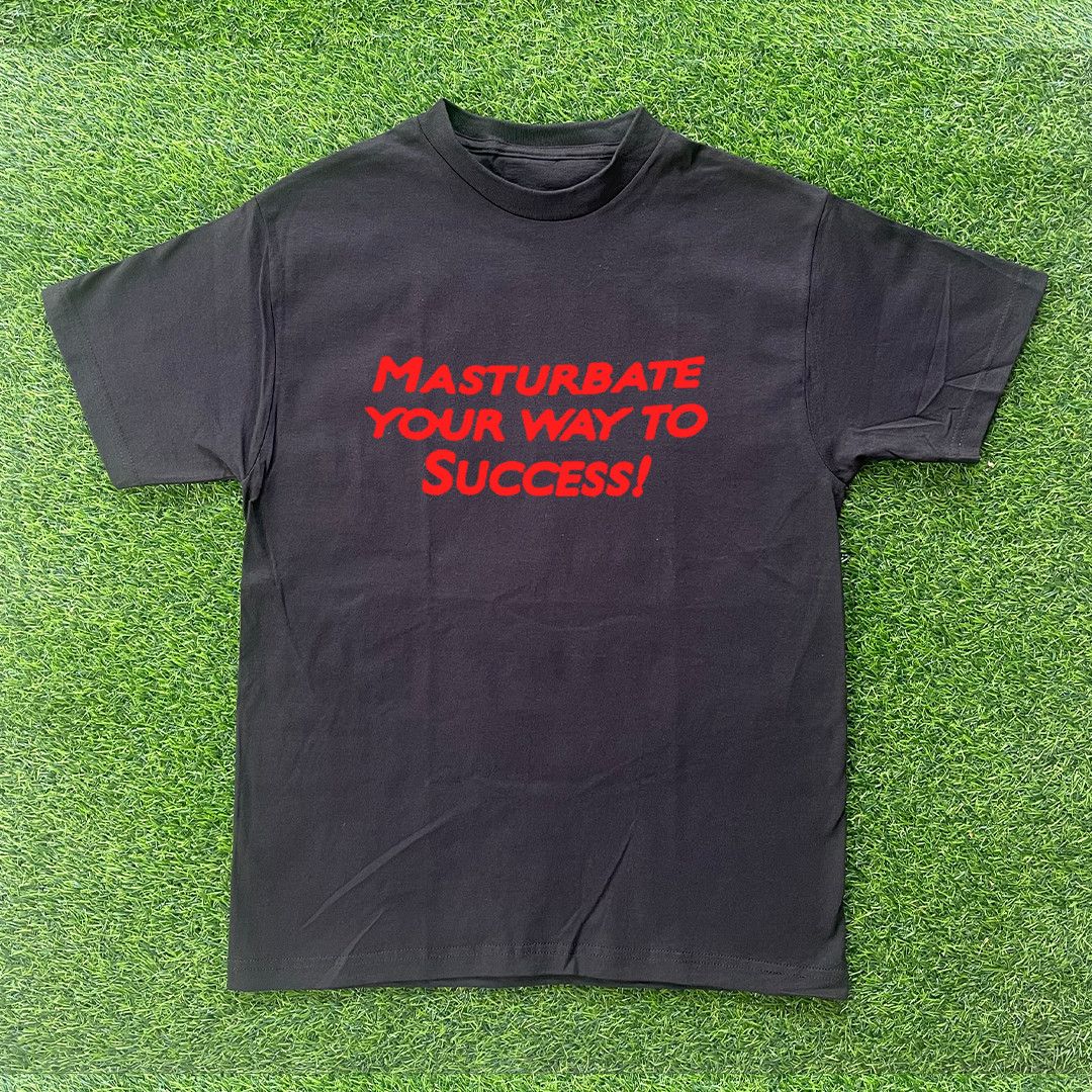 Other MASTURBATE TO SUCCESS TSHIRT Size US M / EU 48-50 / 2 - 1 Preview