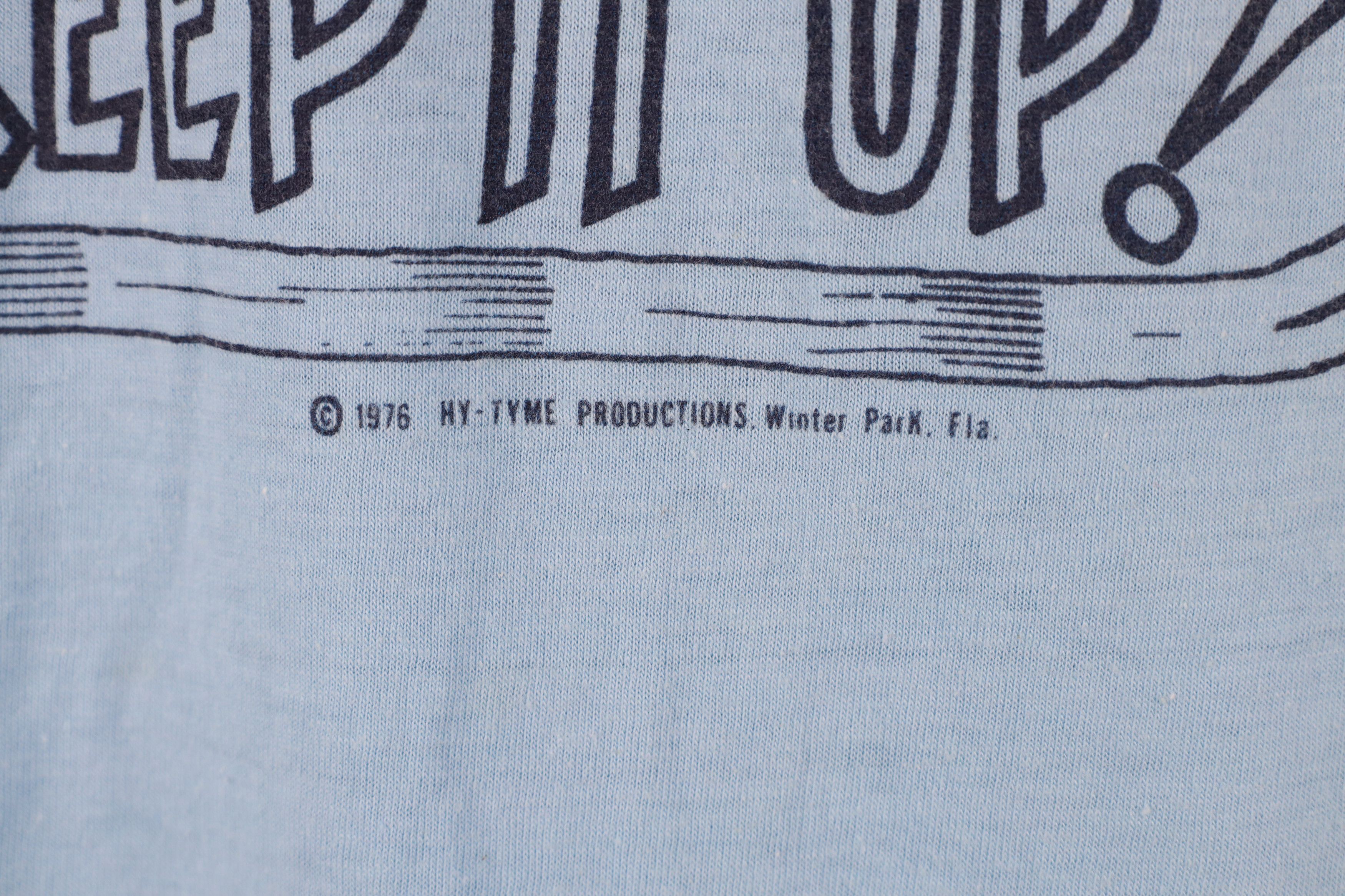 Vintage Vintage 70s Really Know How To Keep It Up T-Shirt Blue USA Size US M / EU 48-50 / 2 - 5 Thumbnail