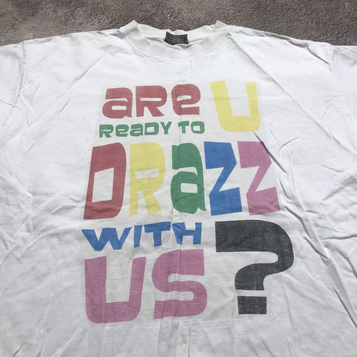 Band Tees Vintage Y2K Humor Tee “Are U Ready To DRAZZ” Graphic XL Size US XL / EU 56 / 4 - 3 Thumbnail