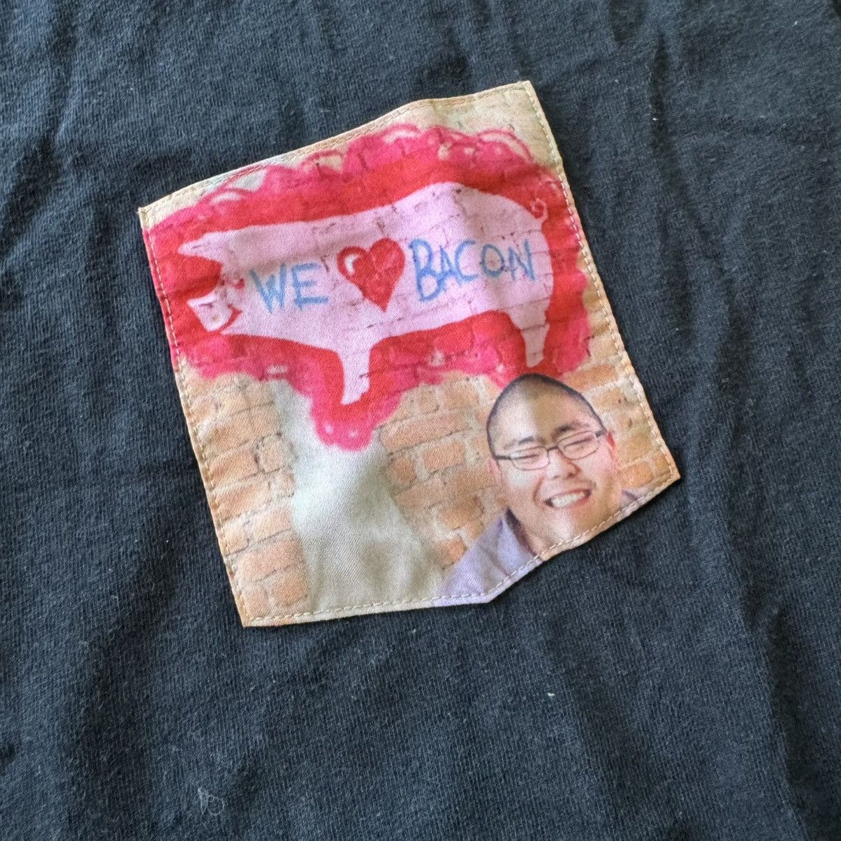 Other “We Love Bacon” Meme Pocket Tee Size US XL / EU 56 / 4 - 3 Thumbnail