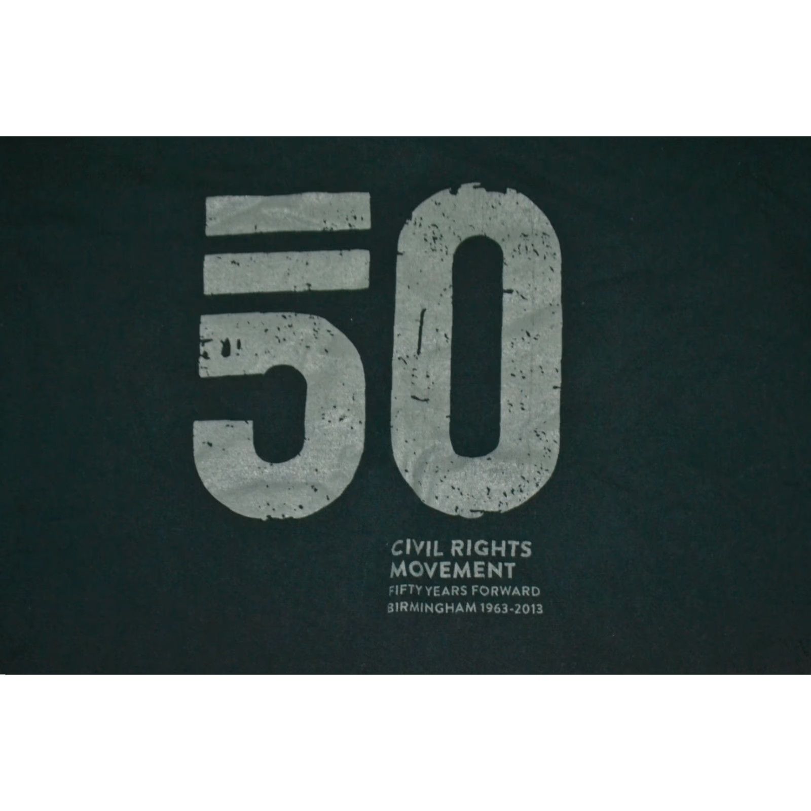 Gildan VTG Civil Rights Movement 50 Years Forward Birmingham AL 1963-2013 T Shirt Large Size US L / EU 52-54 / 3 - 2 Thumbnail