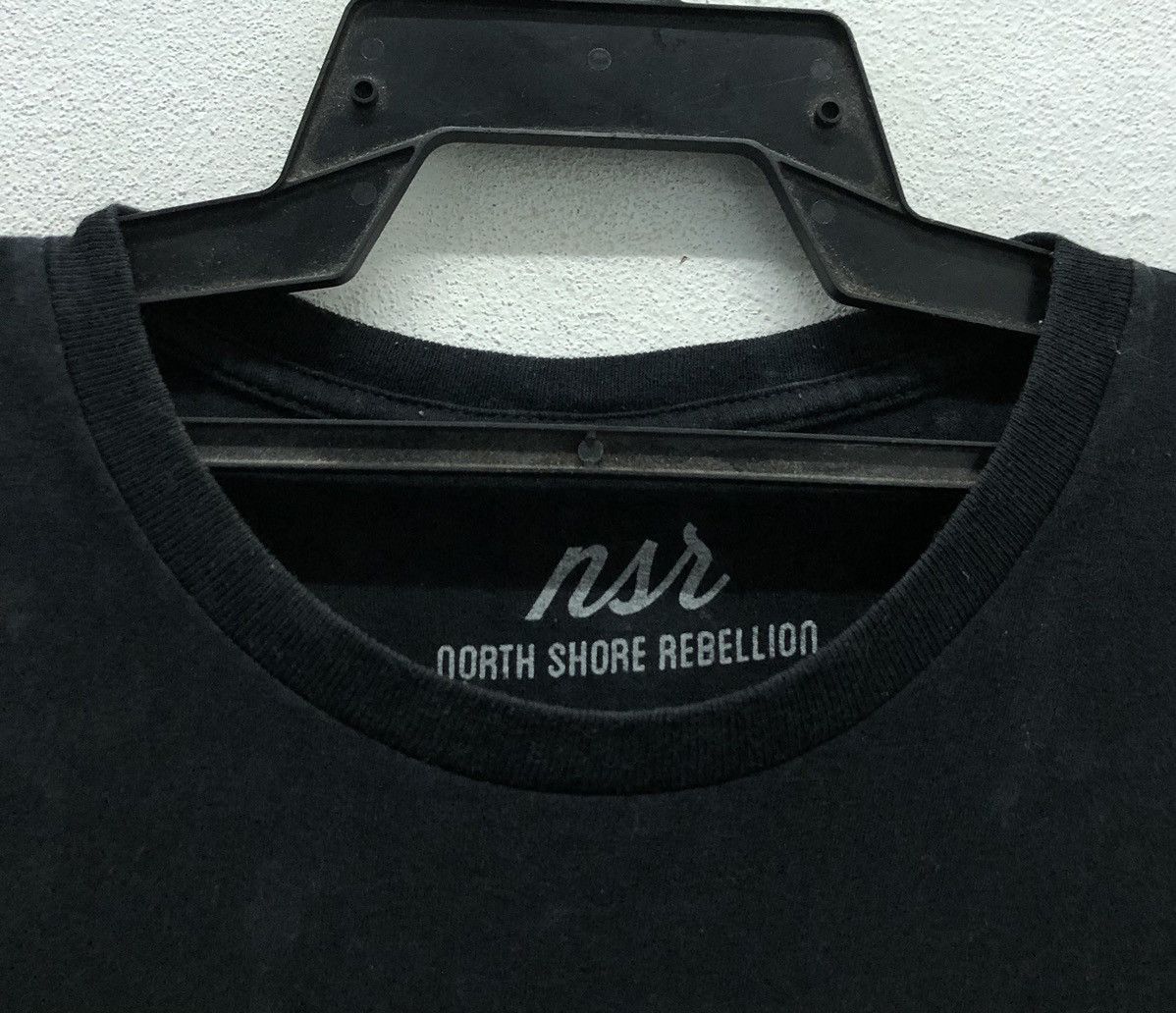Japanese Brand Vintage N.S.R North Shore Rebellion T-Shirt Size US M / EU 48-50 / 2 - 4 Thumbnail
