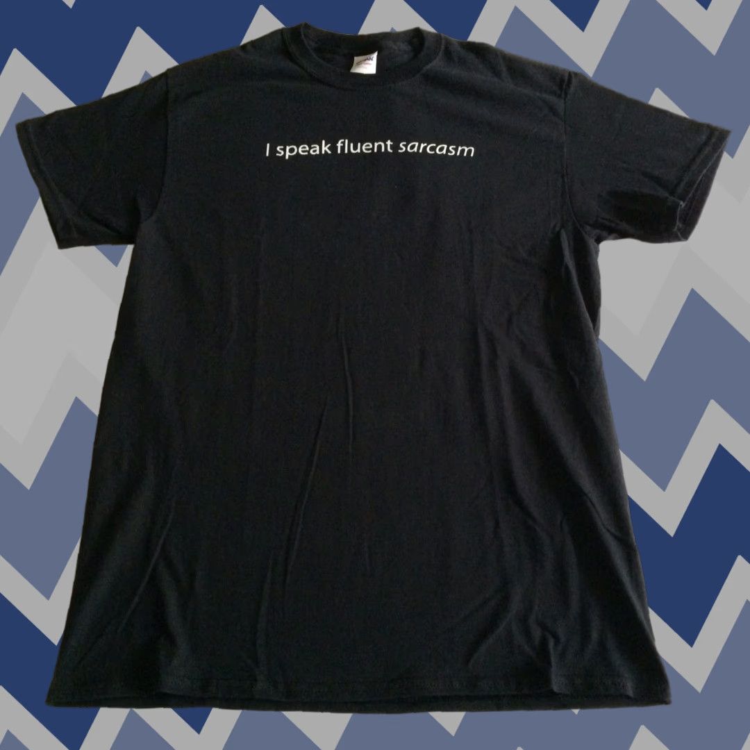 Vintage Speaks Fluent Sarcasm T Shirt Sz M - NWOT Black Tee - College Humor Men Shirt M Black Graphic Tee Mens Size US M / EU 48-50 / 2 - 1 Thumbnail