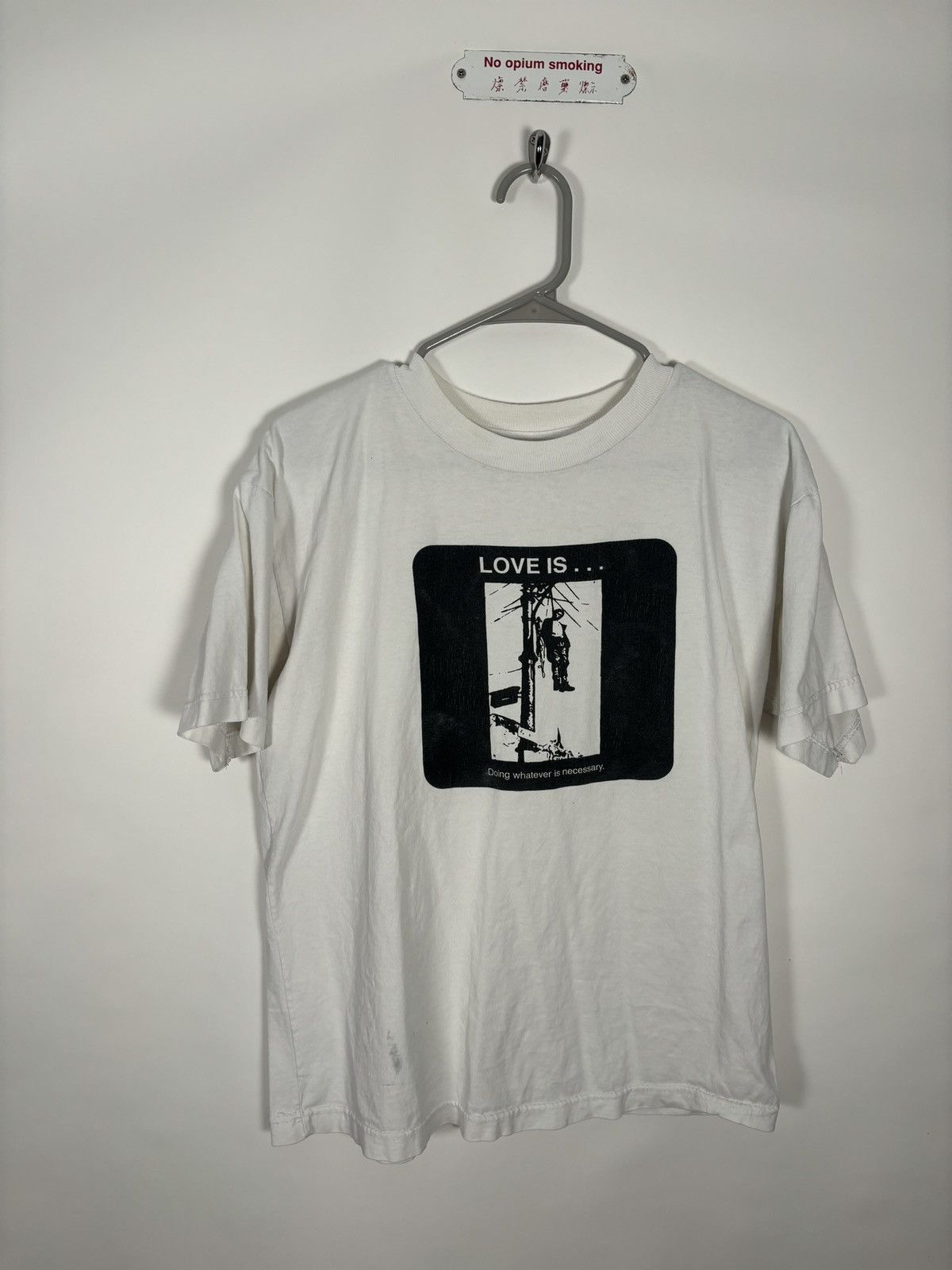 image of Vintage Disturbing“Love Is Doing Whatever…” T-Shirt in White, Men's (Size Small)