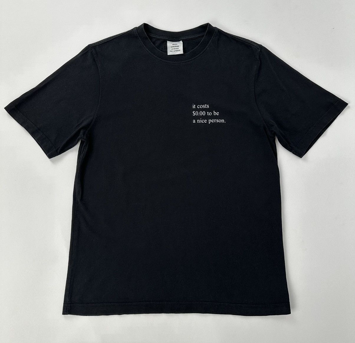 Vetements Vetements S/S2021 “It Costs $0.00 To Be A Nice Person” Size US M / EU 48-50 / 2 - 1 Thumbnail
