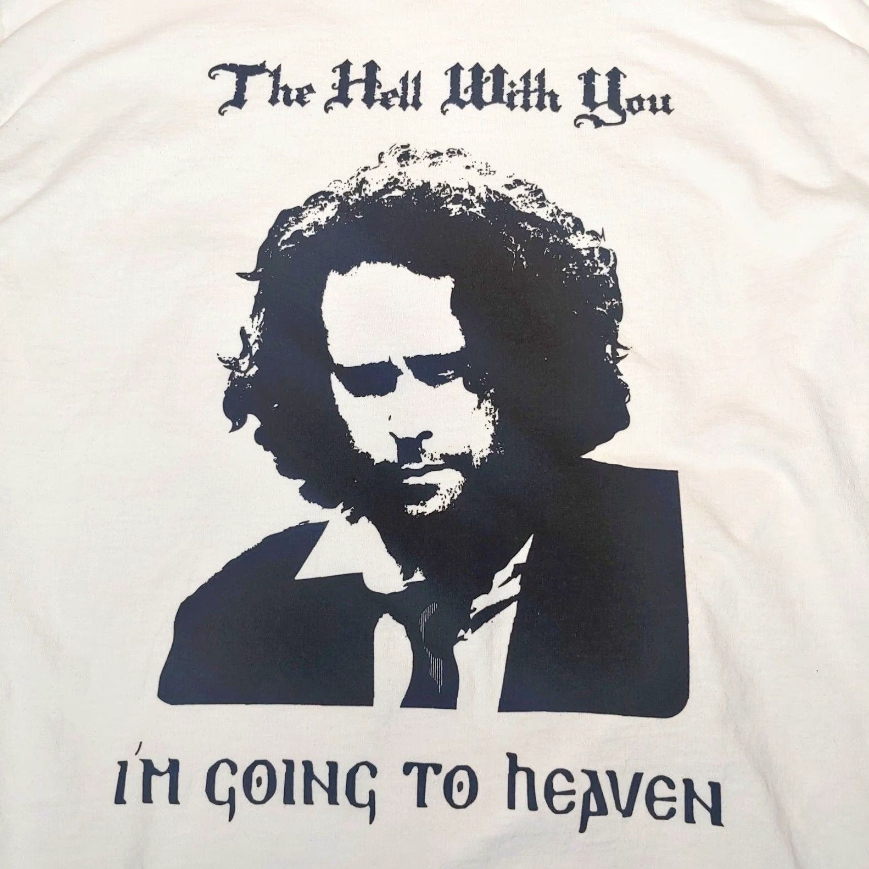 Fruit Of The Loom Jerry Springer Opera Shirt White Men Large The Hell With You I'm Going To Heaven Size US L / EU 52-54 / 3 - 2 Thumbnail