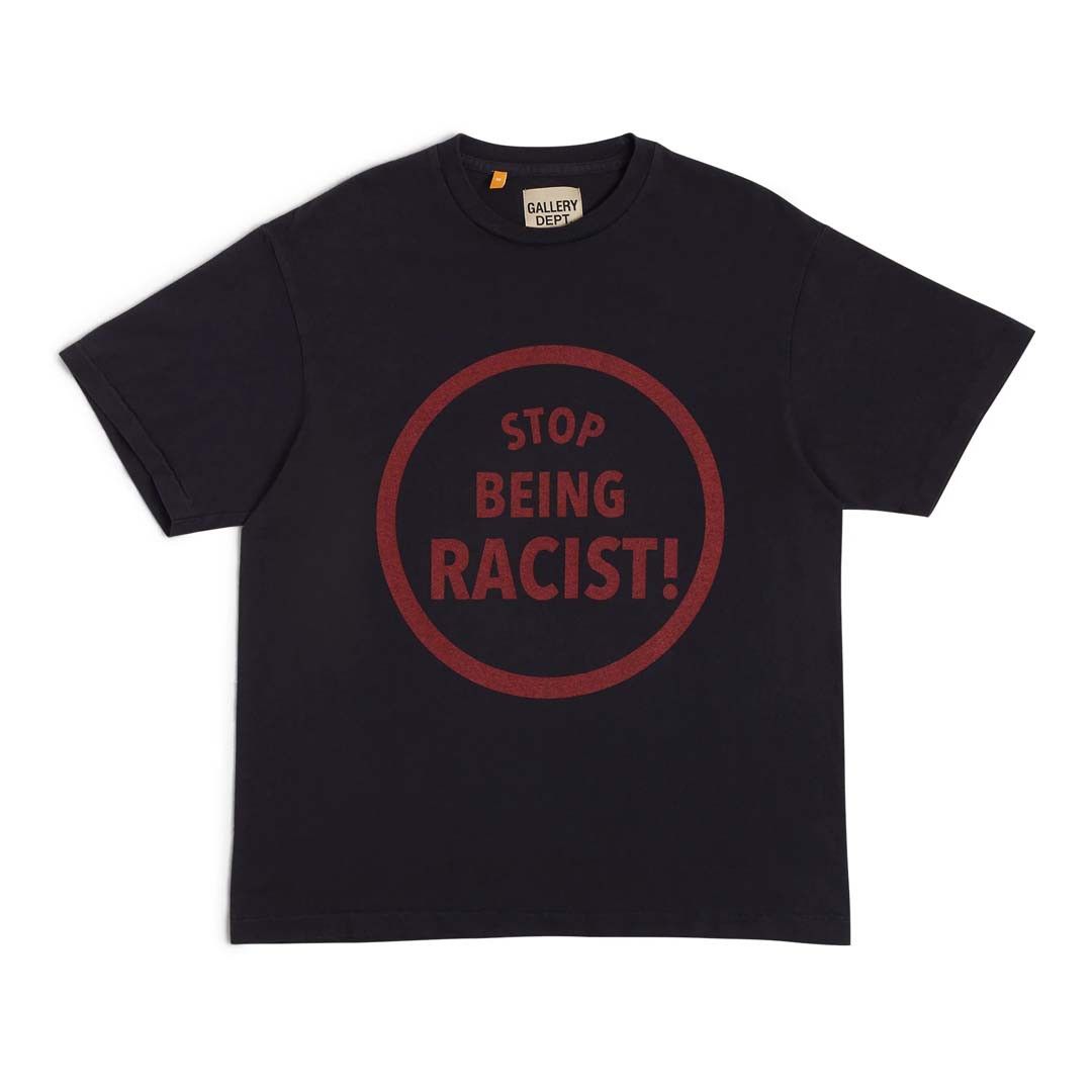 Stop Being Racist Black Tee