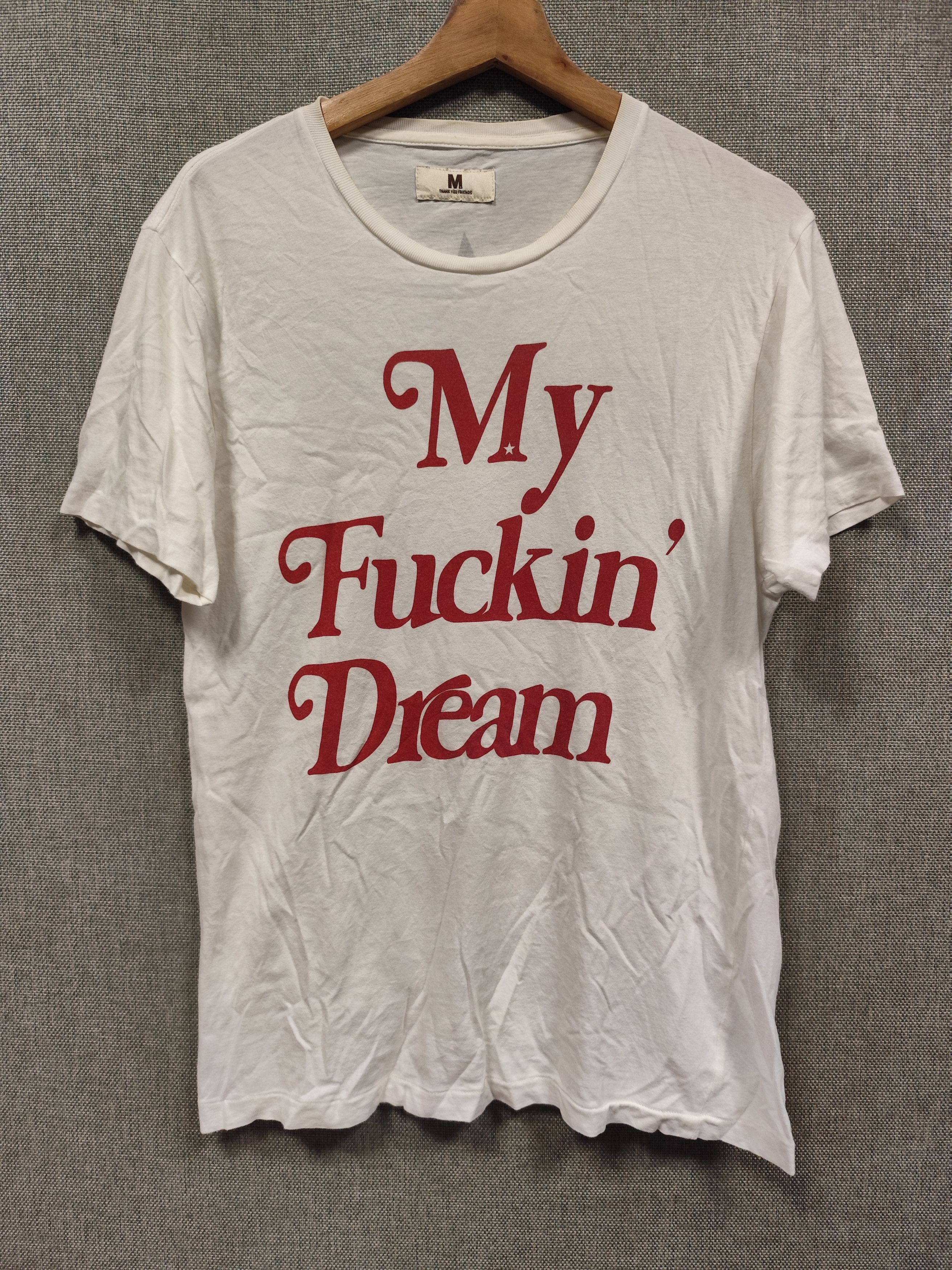 14th Addiction My Fuckin' Dream Thank You Friends Tee Size US S / EU 44-46 / 1 - 1 Thumbnail