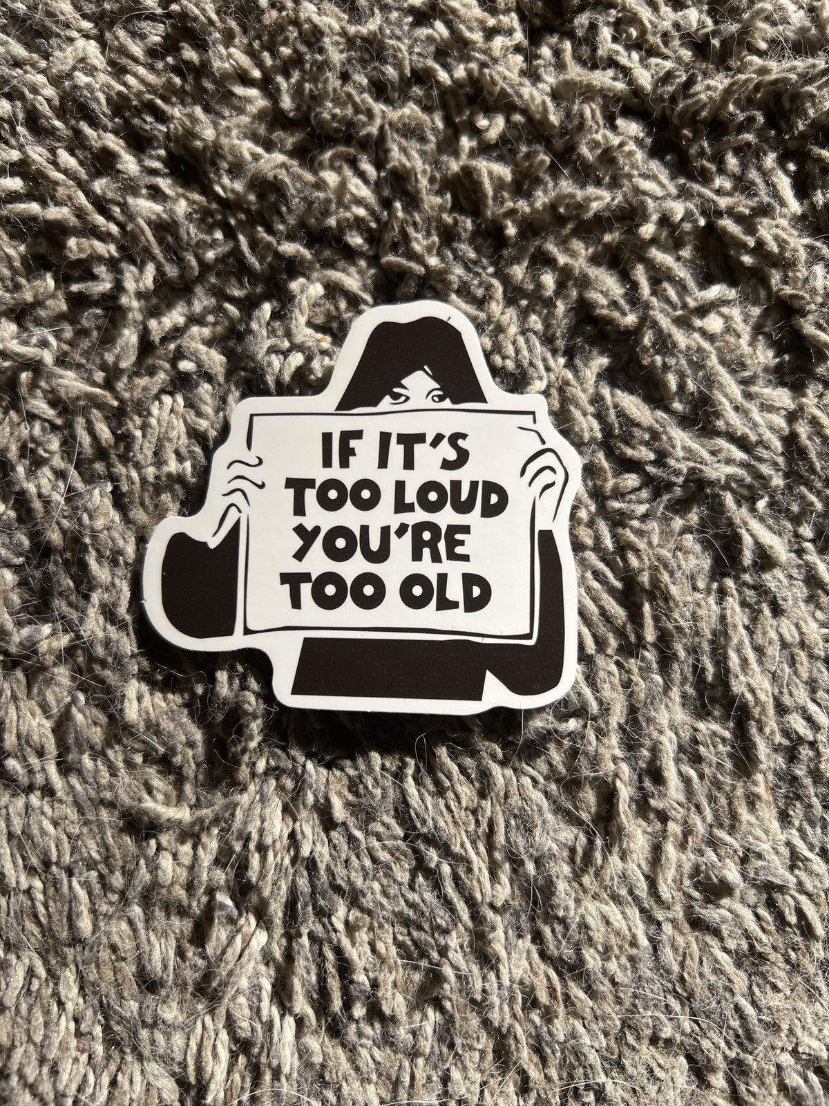 Hypebeast If It’s Too Loud You’re Too Old Sticker Size ONE SIZE - 1 Thumbnail