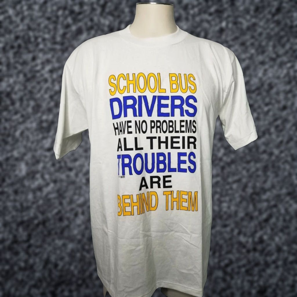 Jerzees Vintage 90s Shirt Unisex XL White School Bus Drivers Have No Problems Graphic Tee USA Size US XL / EU 56 / 4 - 1 Thumbnail