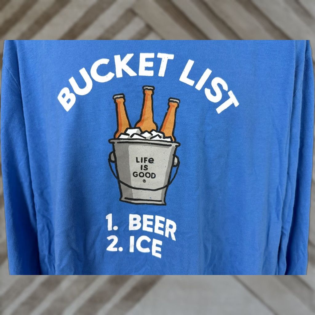 Life is Good Life is Good Shirt Men XL Bucket List Beer Ice Blue Long Sleeve Cotton Outdoors Mens Size US XL / EU 56 / 4 - 1 Thumbnail