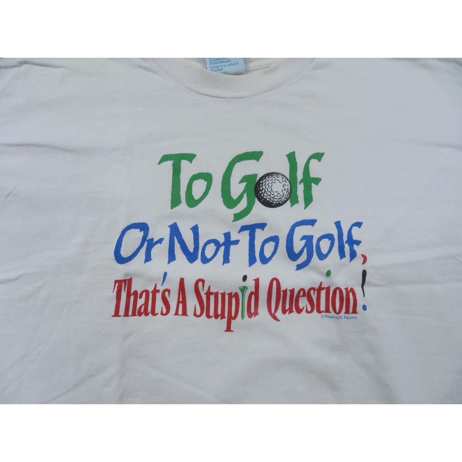 Other To Golf or Not To Golf T-Shirt, Shakespeare Parody Sz L 90s Size US L / EU 52-54 / 3 - 3 Thumbnail