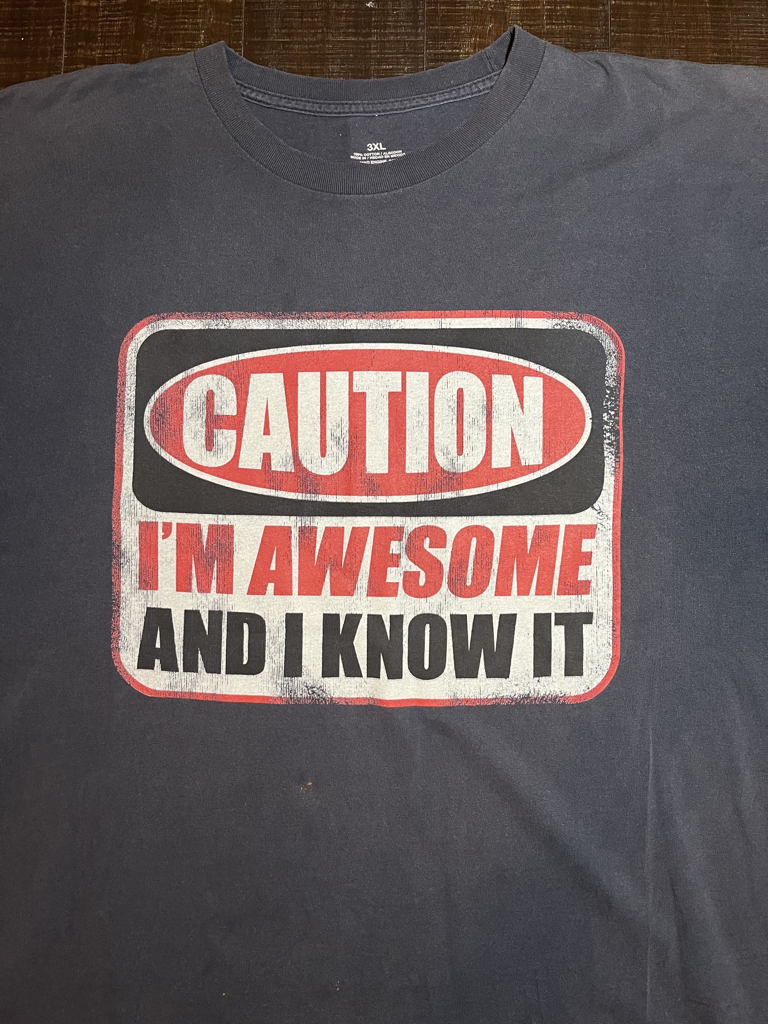 Vintage Y2K Funny Caution I'm Awesome and I Know It Shirt Size US XXL / EU 58 / 5 - 2 Thumbnail