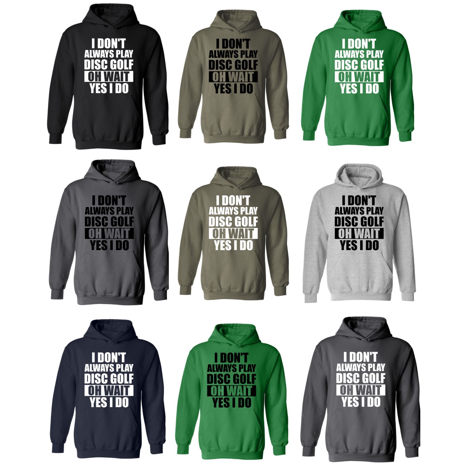 Gildan Disc Golf Hoodie I Dont Always Play DiscGolf FunnySweatshirt Size US L / EU 52-54 / 3 - 2 Thumbnail