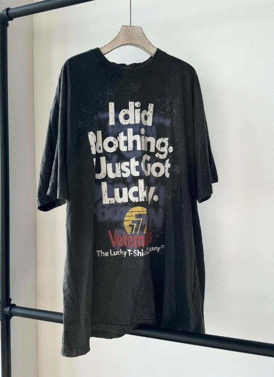 Vetements Vetements I just got lucky I did nothing short sleeves Size US XS / EU 42 / 0 - 1 Thumbnail