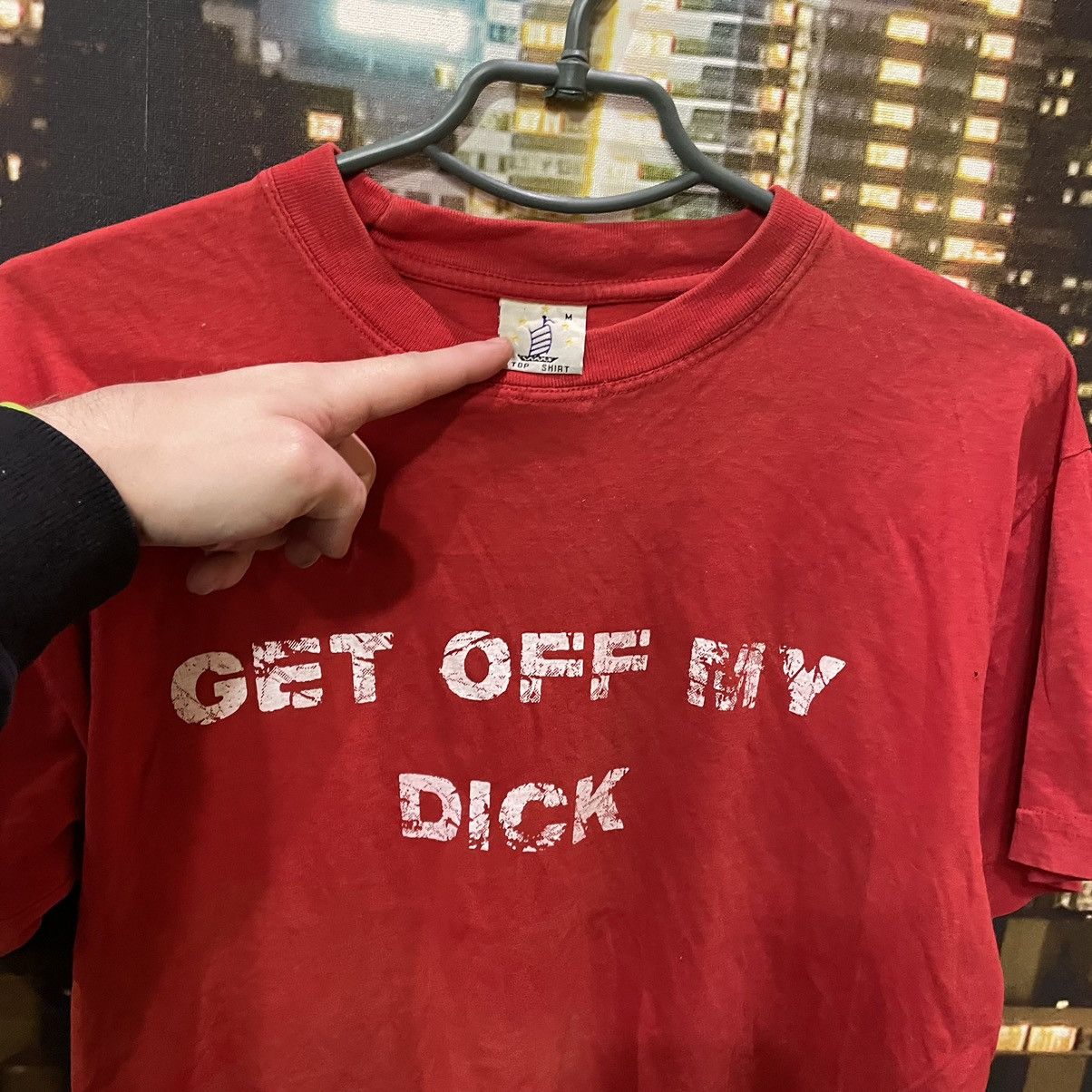 Band Tees VINTAGE Y2K RED TEE GET OFF MY DICK PENIS FUNNY PORNO Size US M / EU 48-50 / 2 - 5 Thumbnail