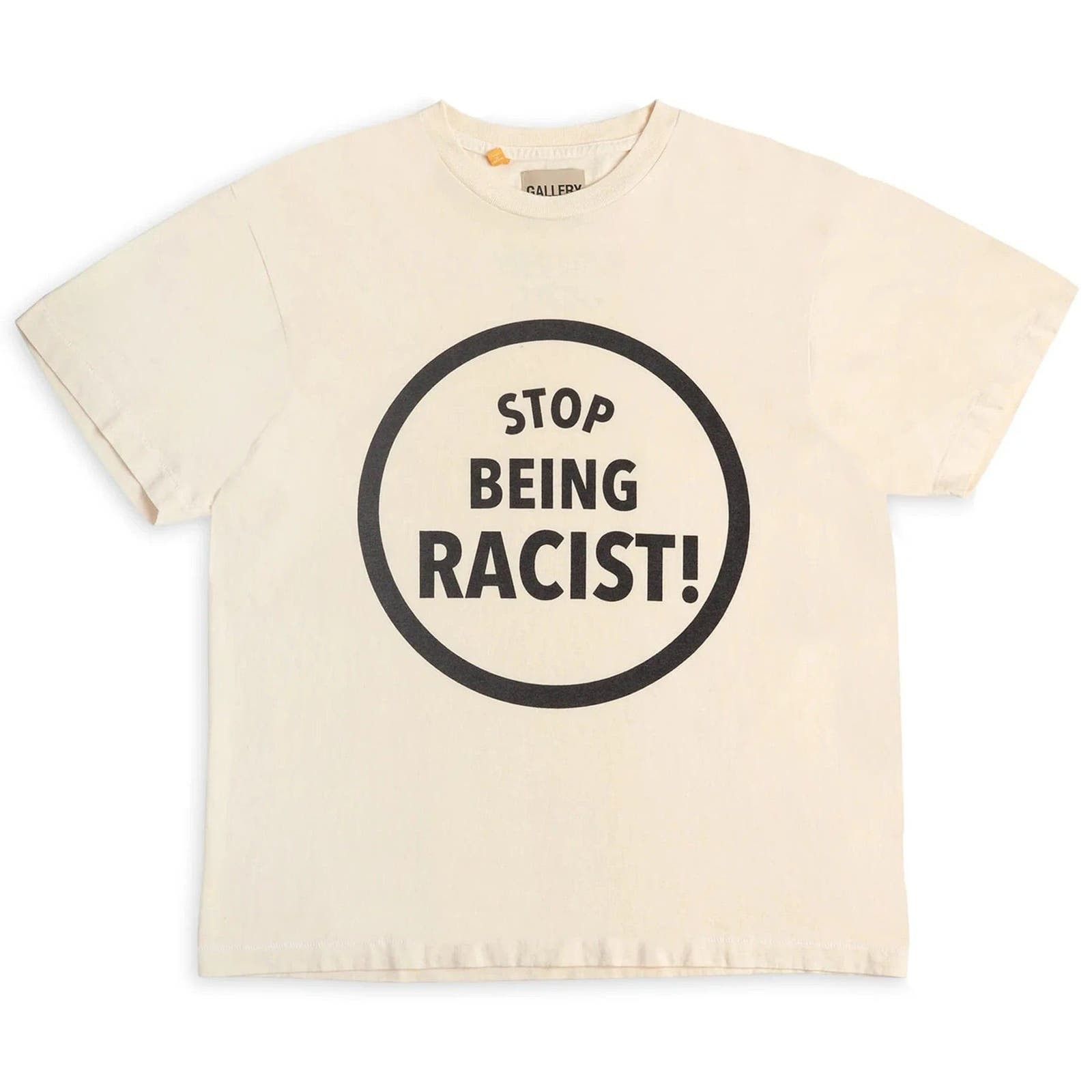 Image of Gallery Dept Gallery Depat. Stop Being Racist Short Sleeve Tee Shirt Crea, Men's (Size XL)