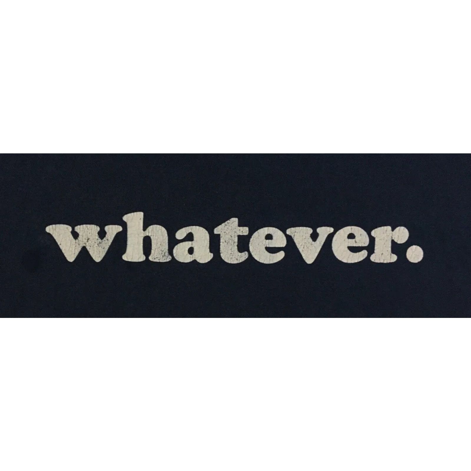 Vintage Vtg Whatever Faded Distress Shirt S M Grunge Sarcasm Funny Saying Skate Y2K 90s Shirt Mens Blue Size US S / EU 44-46 / 1 - 2 Thumbnail