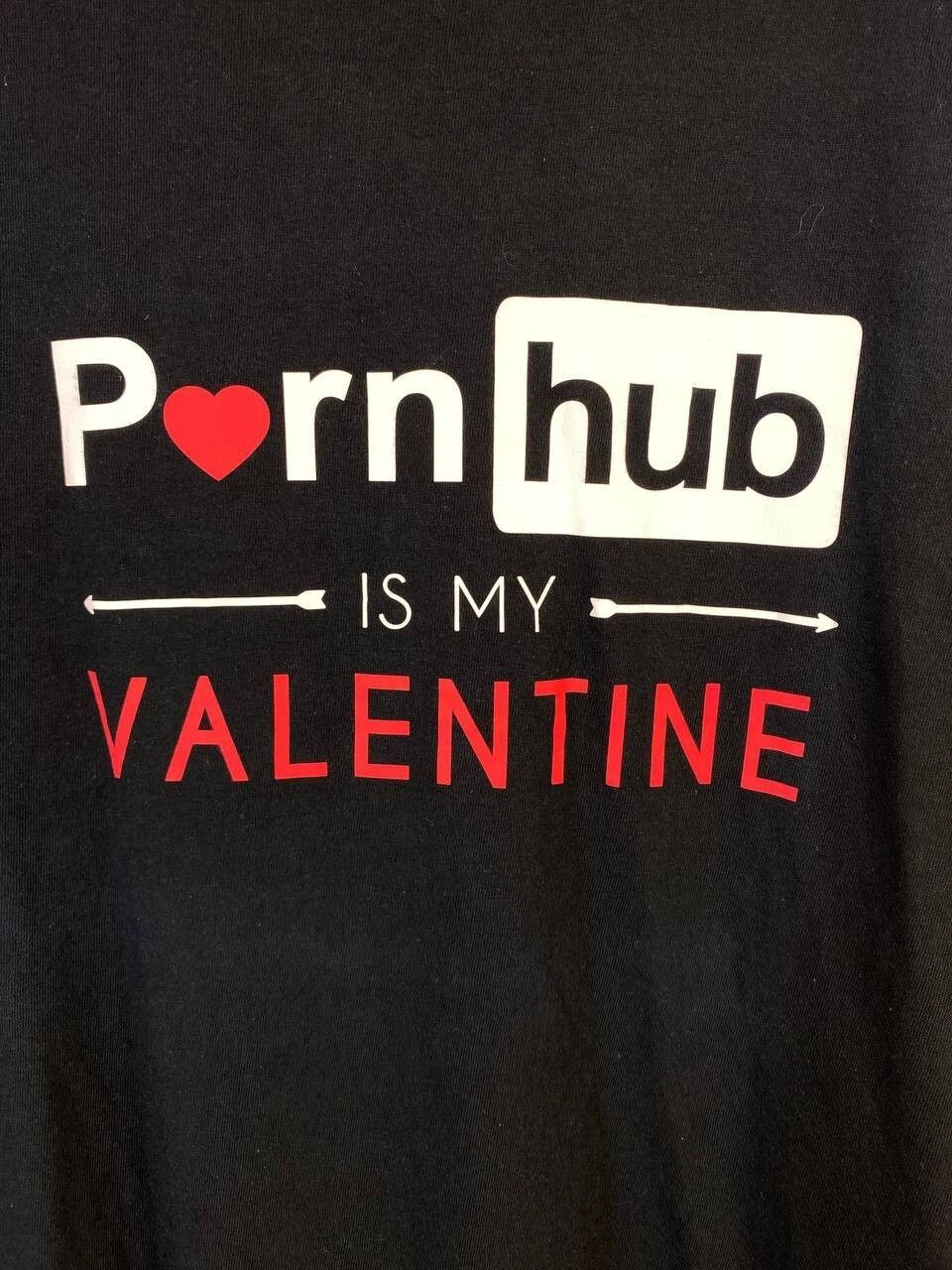 Other Crazy Rare T-Shirt “PornHub Is My Valentine” Size 2XL Size US XXL / EU 58 / 5 - 4 Thumbnail