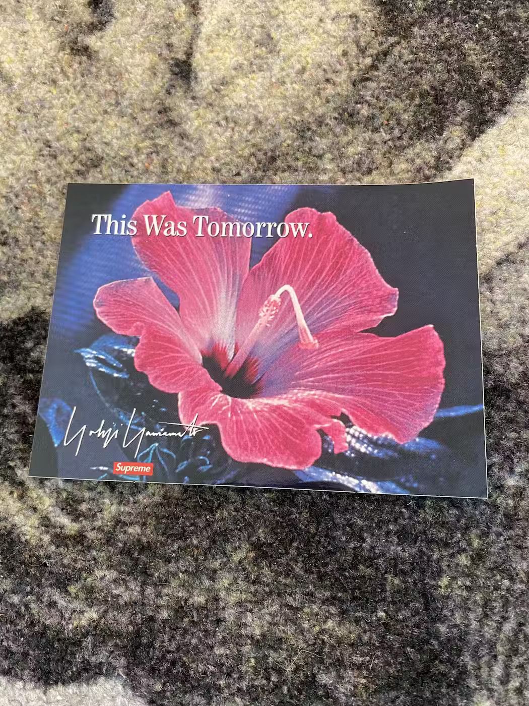 Supreme × Yohji Yamamoto Supreme This Was Tomorrow Sticker Size ONE SIZE - 1 Preview