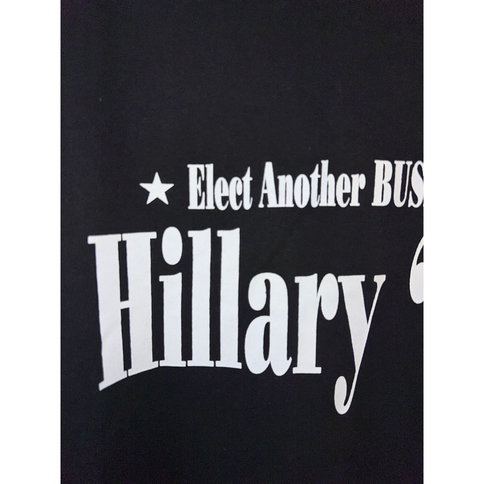 Gildan 2008 Elect Another Bush Hillary President Election Shirt 2X Size US XXL / EU 58 / 5 - 3 Thumbnail