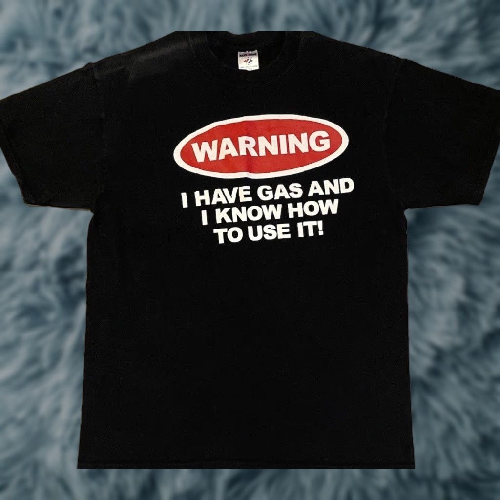 Vtg I Have Gas And Know How To Use It Faded Shirt L Funny Saying Joke Grunge Y2K