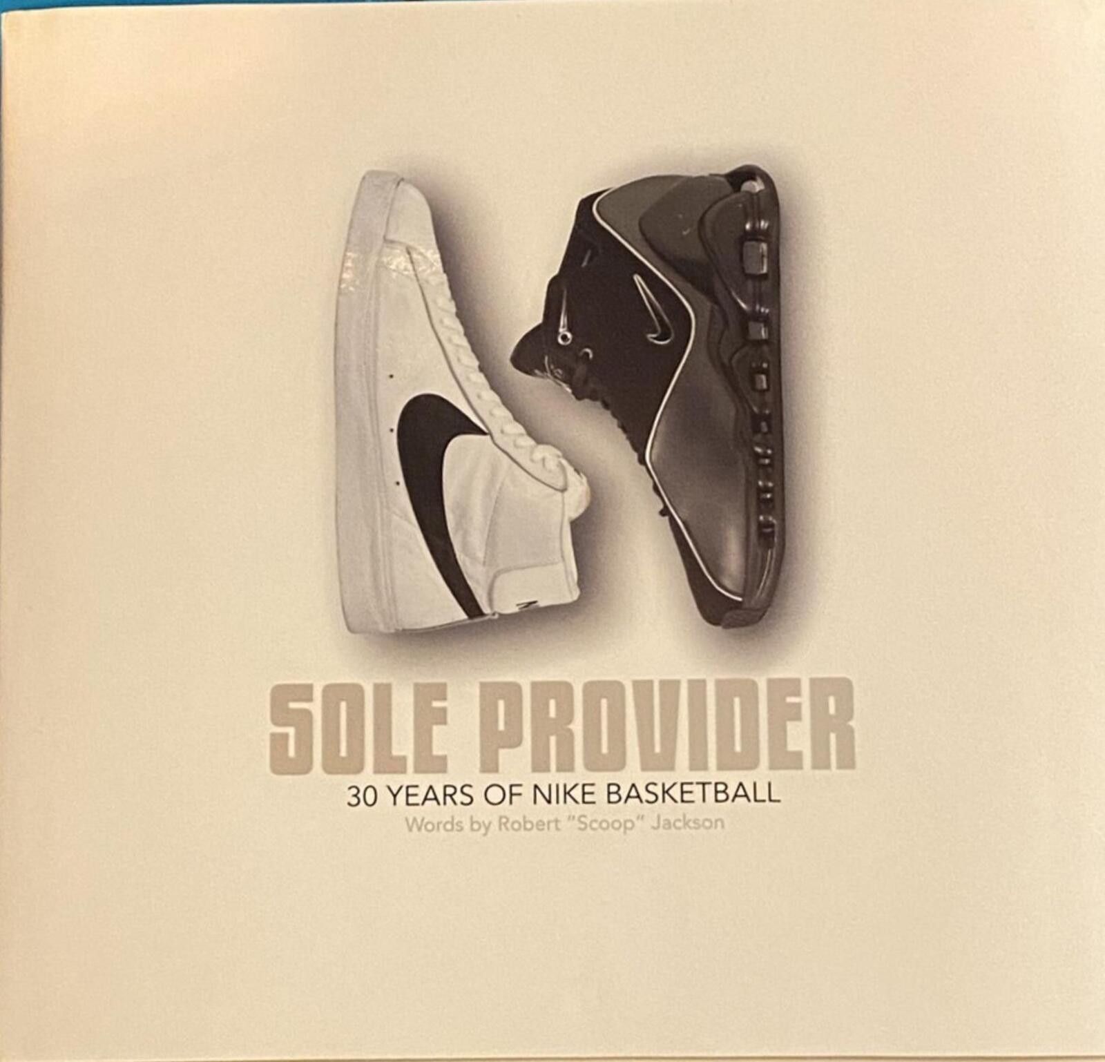 Nike Sole Provider: 30 Years of Nike Basketball Book w/ Dustcover Size ONE SIZE - 1 Thumbnail