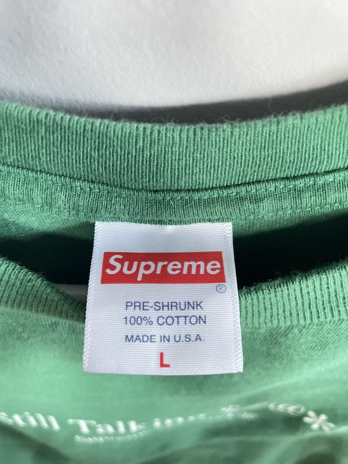 Supreme Supreme Still Talking Sh*t! Tee Green Size US L / EU 52-54 / 3 - 3 Thumbnail