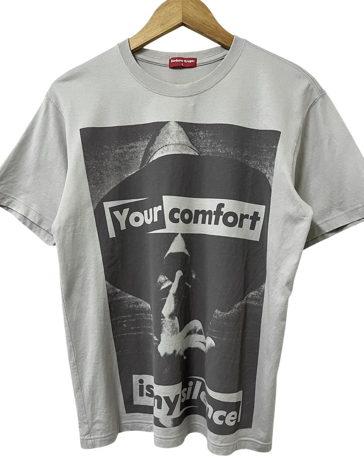 Barbara Kruger BARBARA KRUGER YOUR COMFORT IS MY SILENCE ART TSHIRT Size US L / EU 52-54 / 3 - 3 Thumbnail