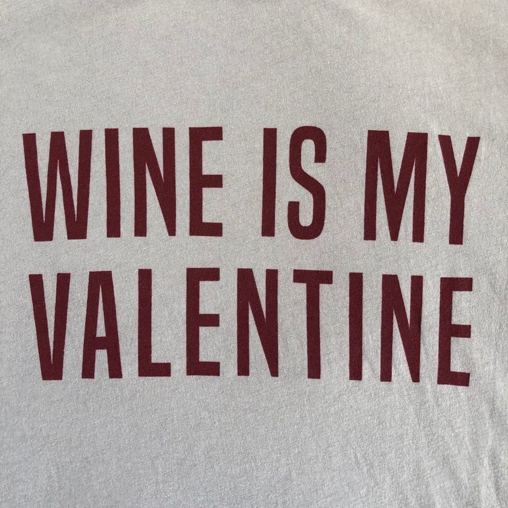 Other NWOT PST Project Social T Wine Is My Valentine Tshirt S Size S / US 4 / IT 40 - 4 Thumbnail