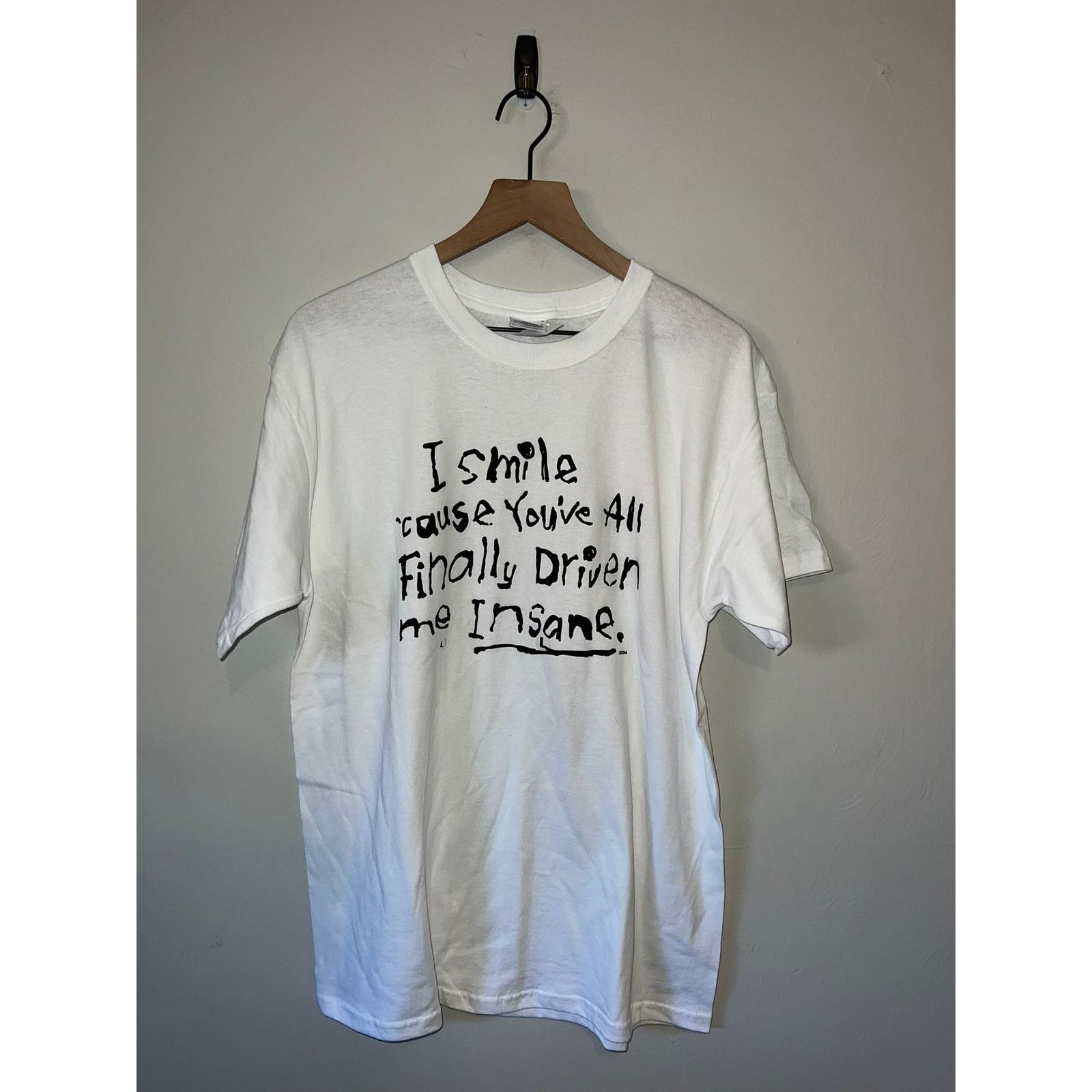 Gildan Y2K I Smile Cause You've All Driven Me Insana Shirt L 2000s Size US L / EU 52-54 / 3 - 1 Thumbnail