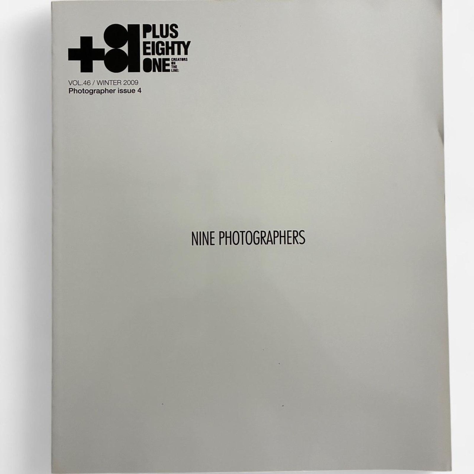 Japanese Brand × Vintage +81 winter 2009 Japanese magazine nine Photographers Size ONE SIZE - 1 Thumbnail