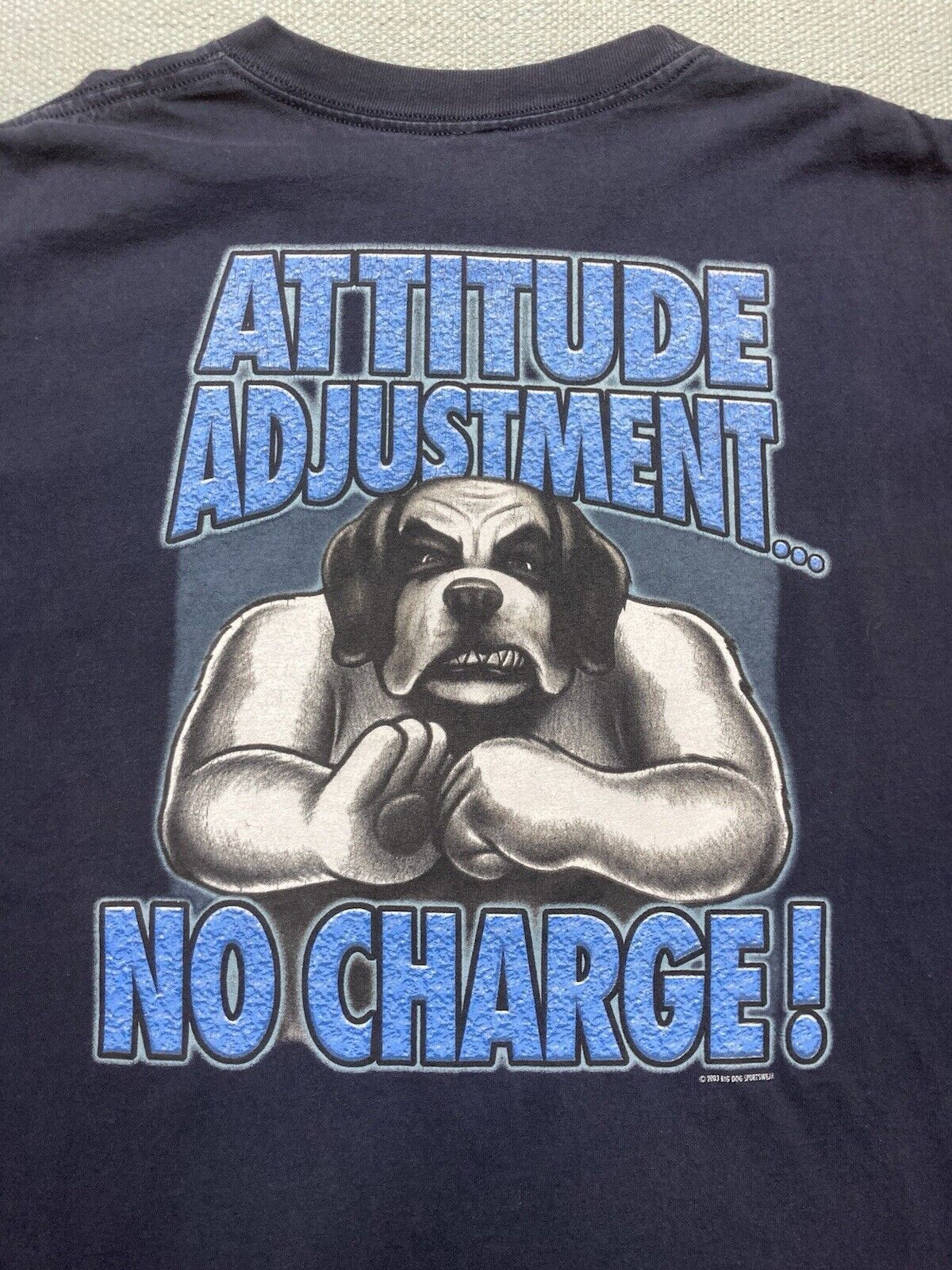 Big Dogs × Vintage t shirt big dogs attitude adjustment no charge funny y2k XXL Size US XXL / EU 58 / 5 - 2 Thumbnail
