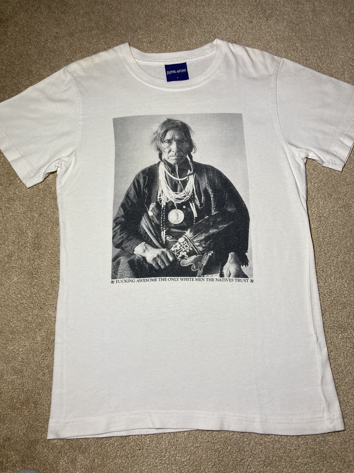 Fucking Awesome 2009 Fucking Awesome White Men Natives Trust Indian Vintage Size US S / EU 44-46 / 1 - 2 Thumbnail