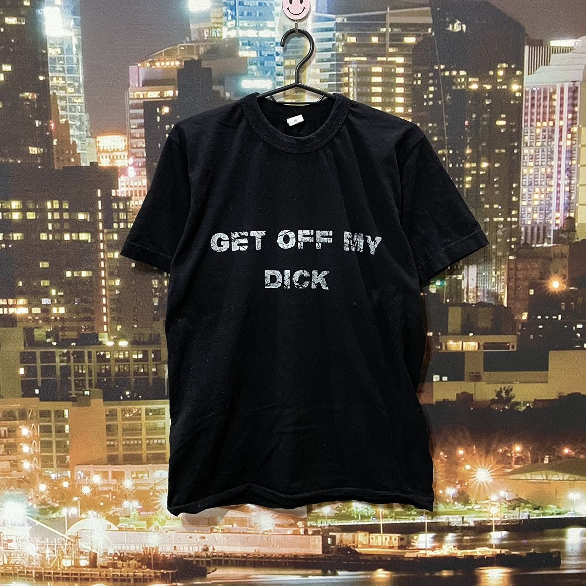 Band Tees OPIUM T SHIRT HUMOR GET OFF MY DICK PENIS SEX PORNSTAR 90s Size US M / EU 48-50 / 2 - 1 Thumbnail