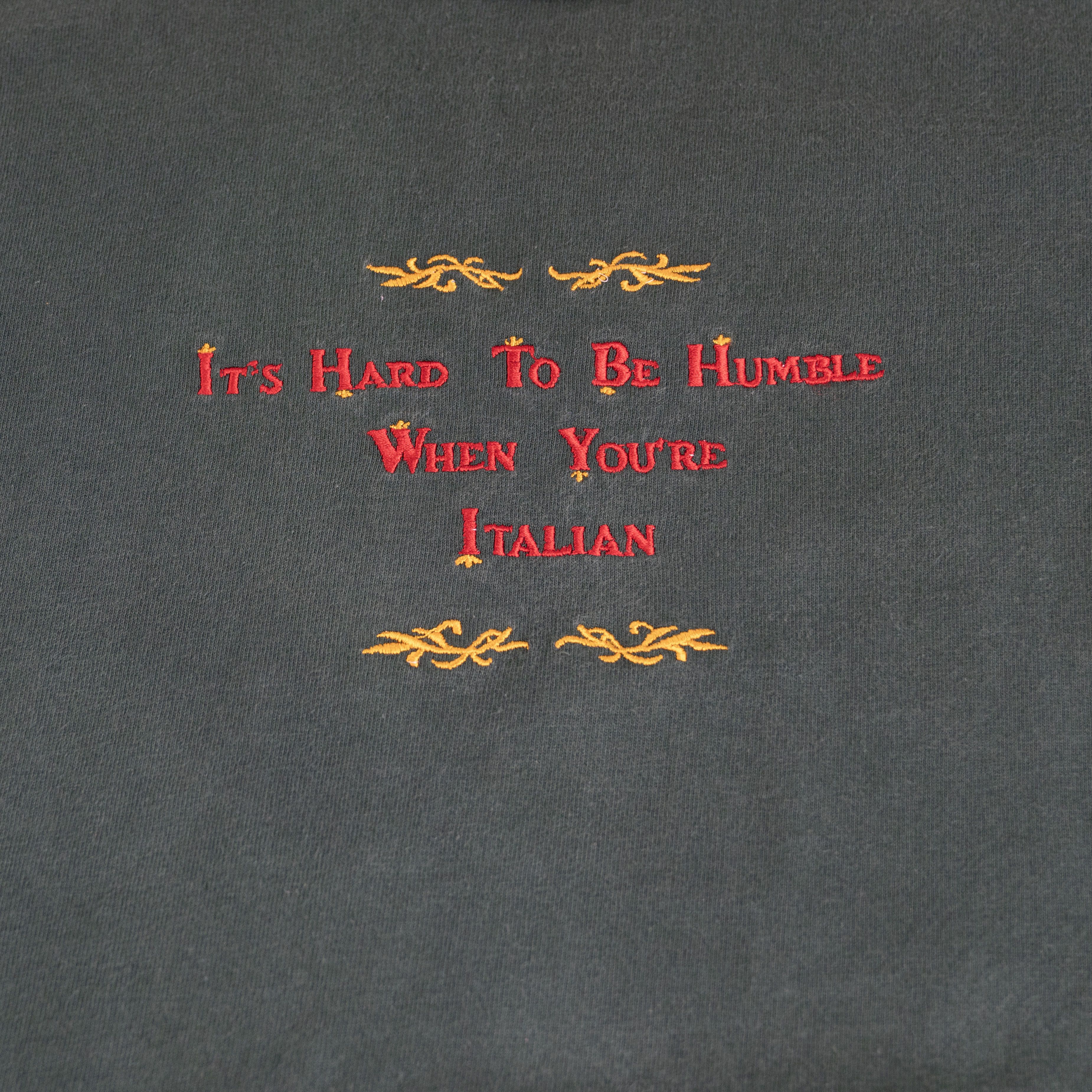 Vintage Vintage 1990's Humble When You're Italian Tee Shirt Size US XL / EU 56 / 4 - 3 Thumbnail