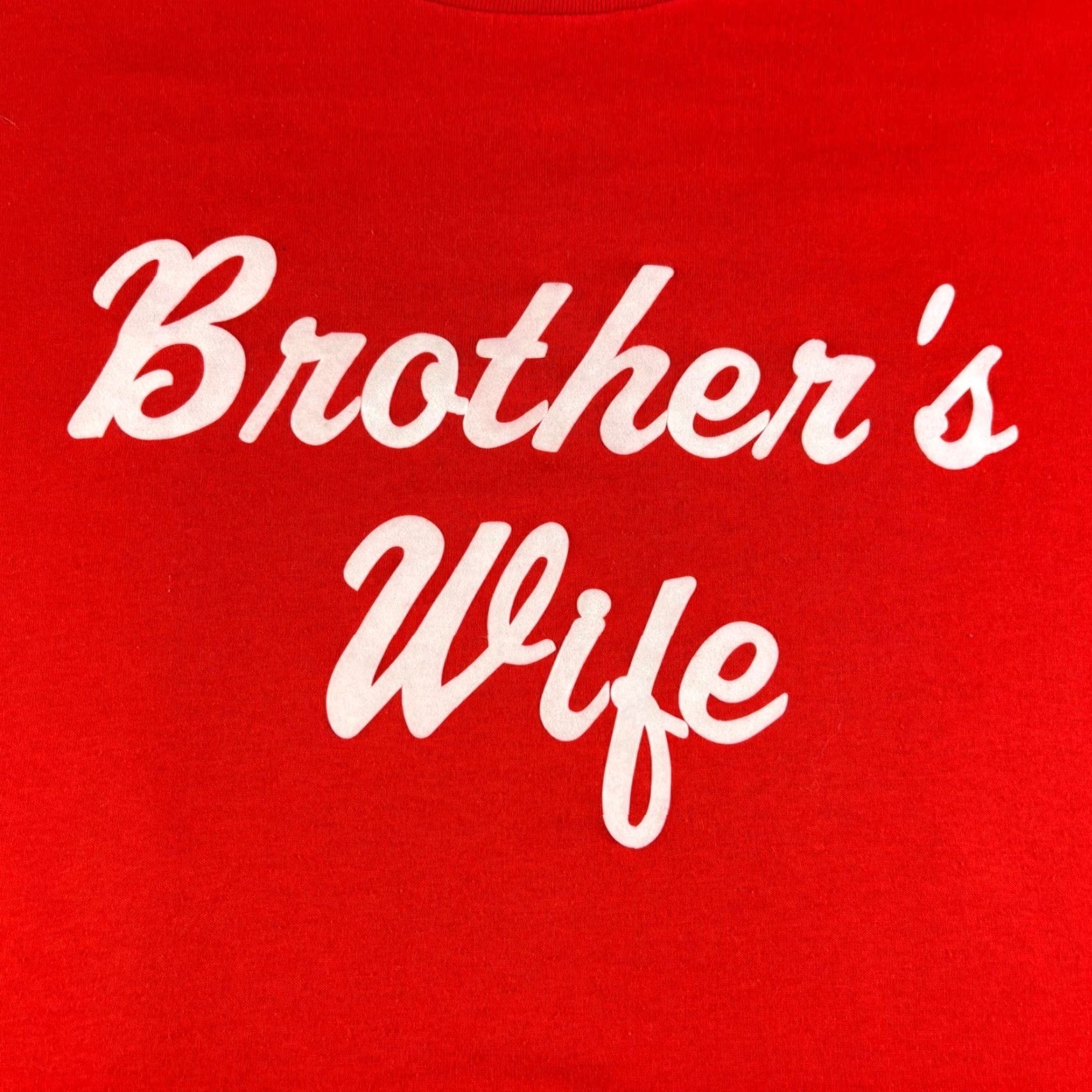 Vintage VINTAGE Brother's Wife Graphic T Shirt XL Red Unisex Adults Crew Neck 90s Vintage Size US XL / EU 56 / 4 - 6 Thumbnail