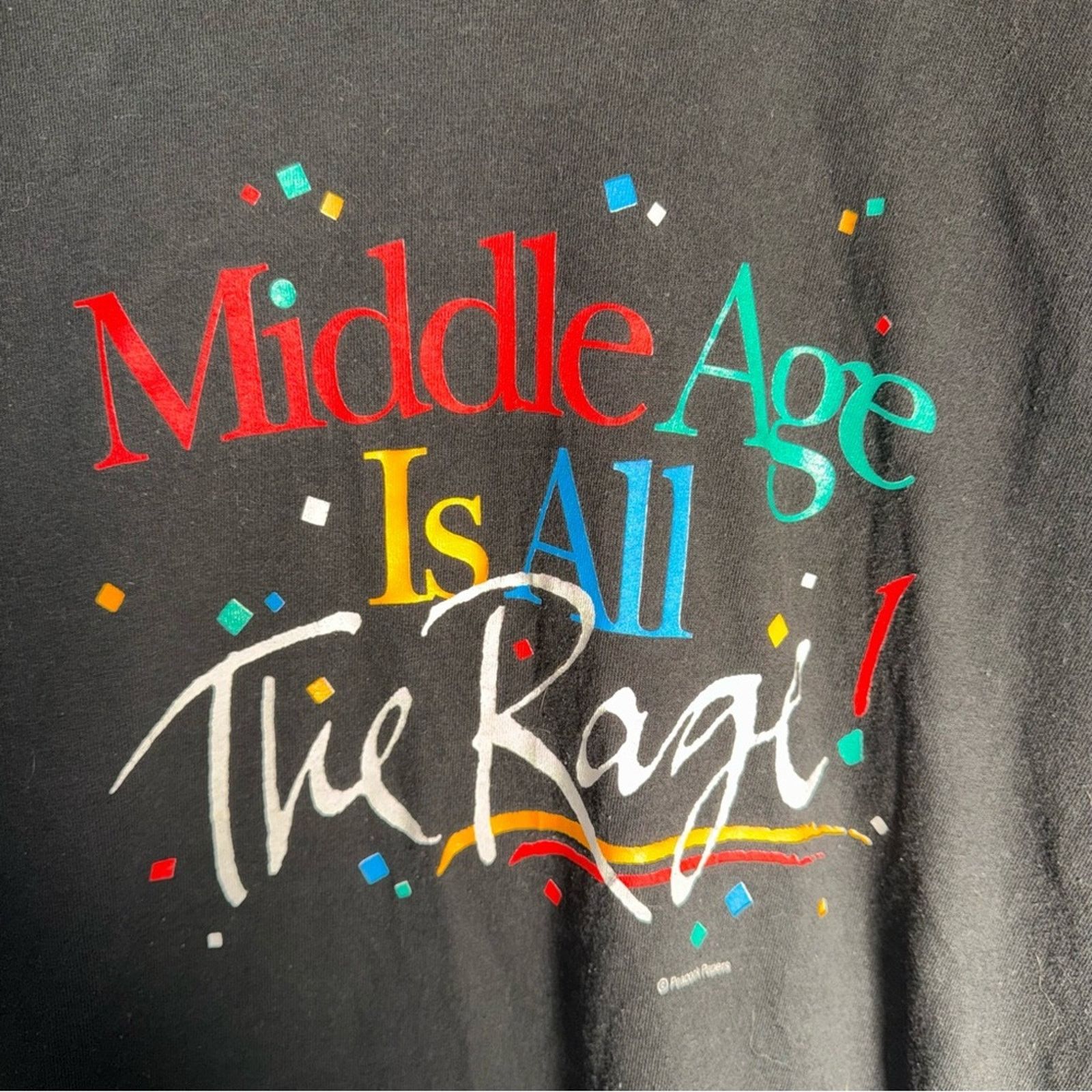 Fruit Of The Loom VINTAGE 90s ‘Middle Age is All the Rage’ Tee L Size US L / EU 52-54 / 3 - 4 Thumbnail