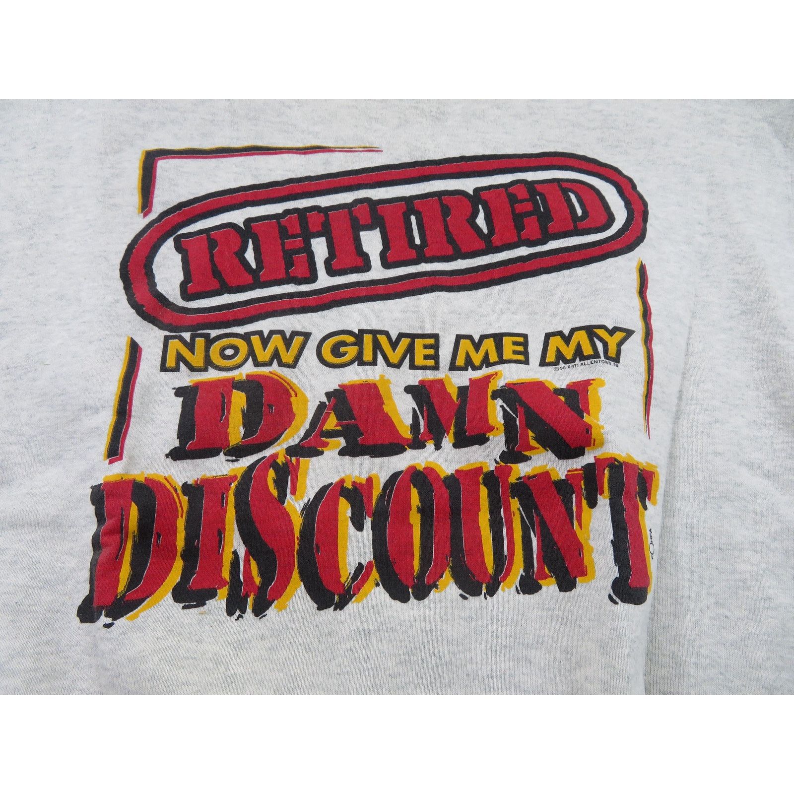 Other Funny Retired Now Give Me My Discount Sweatshirt Gray M 90s Size US M / EU 48-50 / 2 - 2 Thumbnail