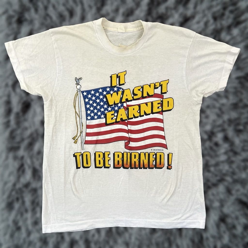 Vintage VINTAGE American Flag TShirt Adult M It Wasn’t Earned To Be Burned 80s Political Size US M / EU 48-50 / 2 - 1 Thumbnail