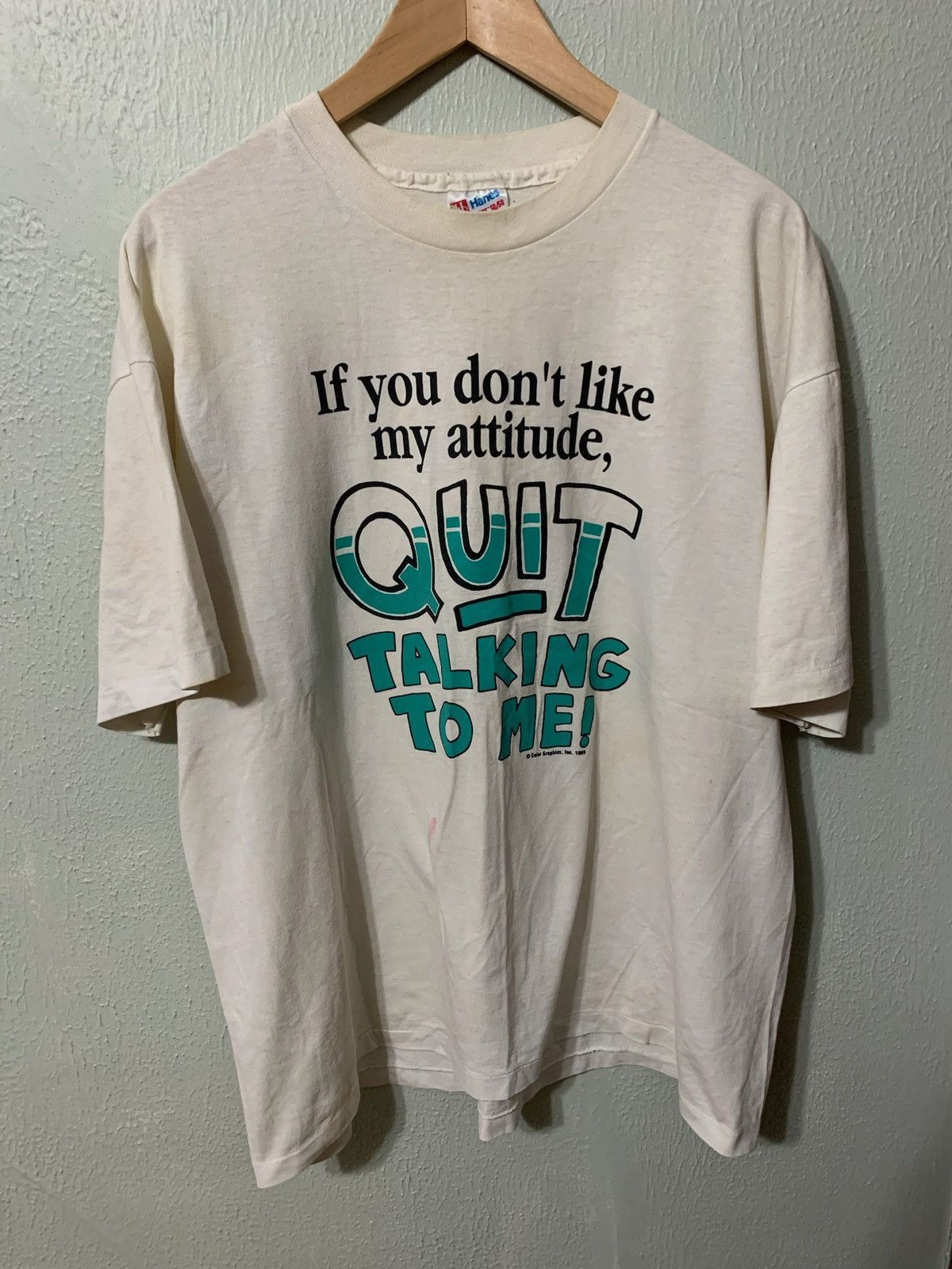 Vintage Vintage 1989 If You Don’t Like My Attitude Size US XL / EU 56 / 4 - 1 Thumbnail