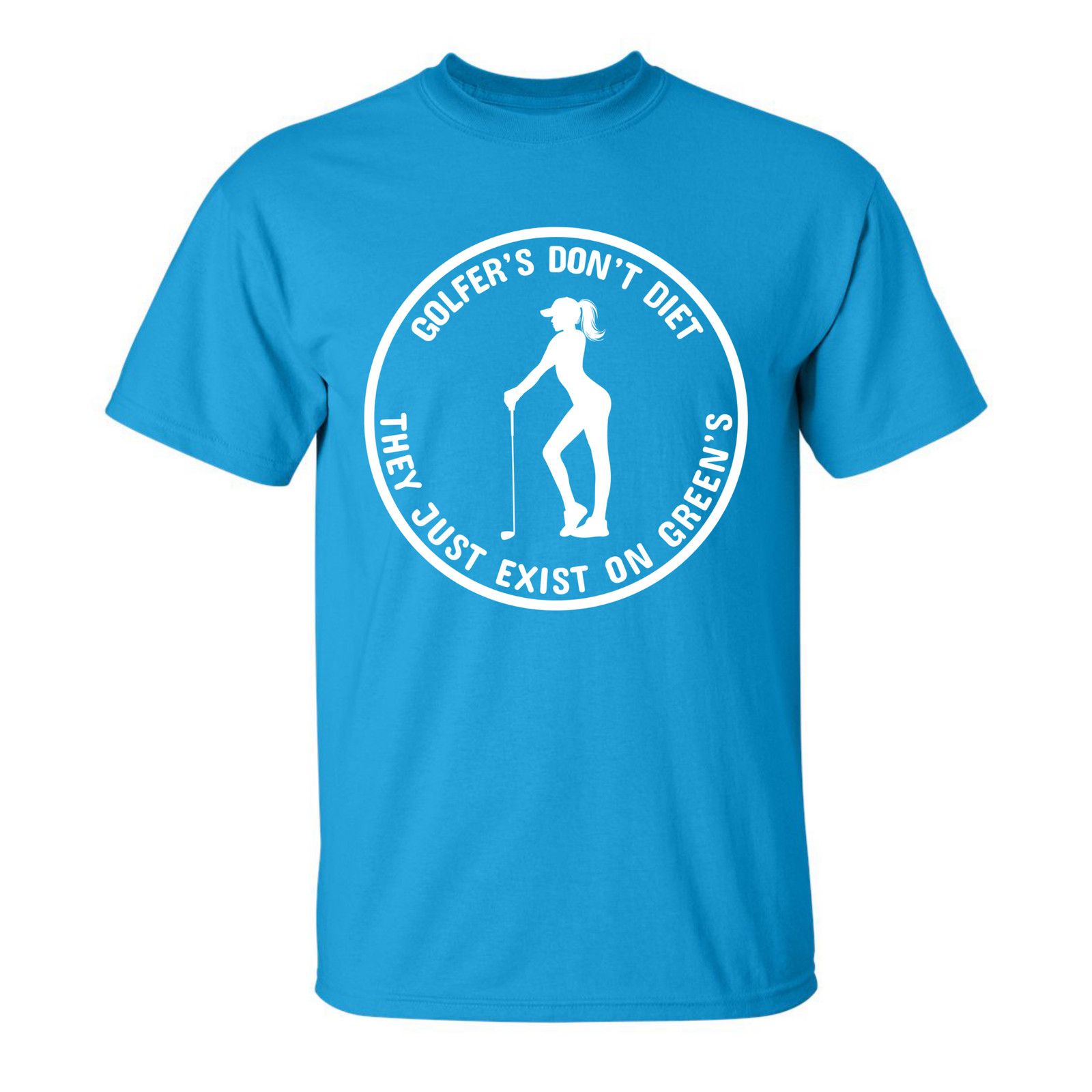 Gildan Golfers Don't Diet On Greens Funny Woman Golfer T-Shirt Size US XL / EU 56 / 4 - 18 Thumbnail