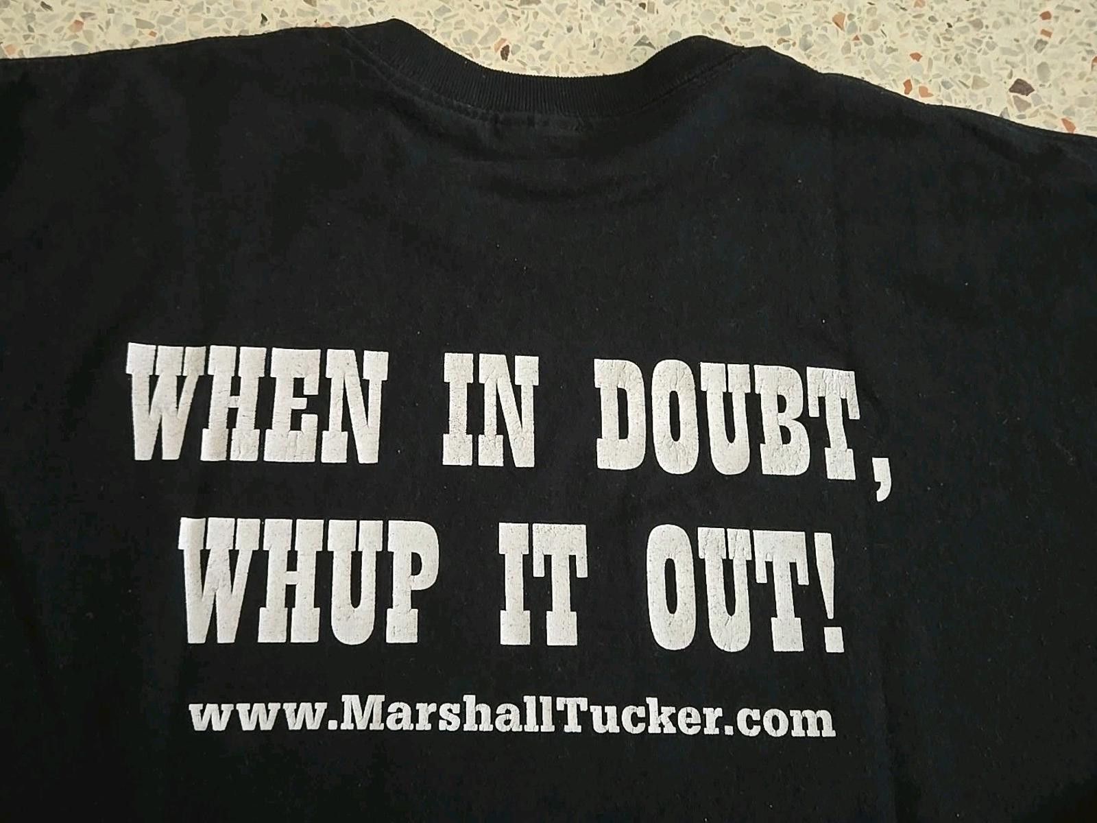 The Unbranded Brand The Marshall Tucker Band Shirt XL When In Doubt Whup It Out! Size US XL / EU 56 / 4 - 1 Thumbnail